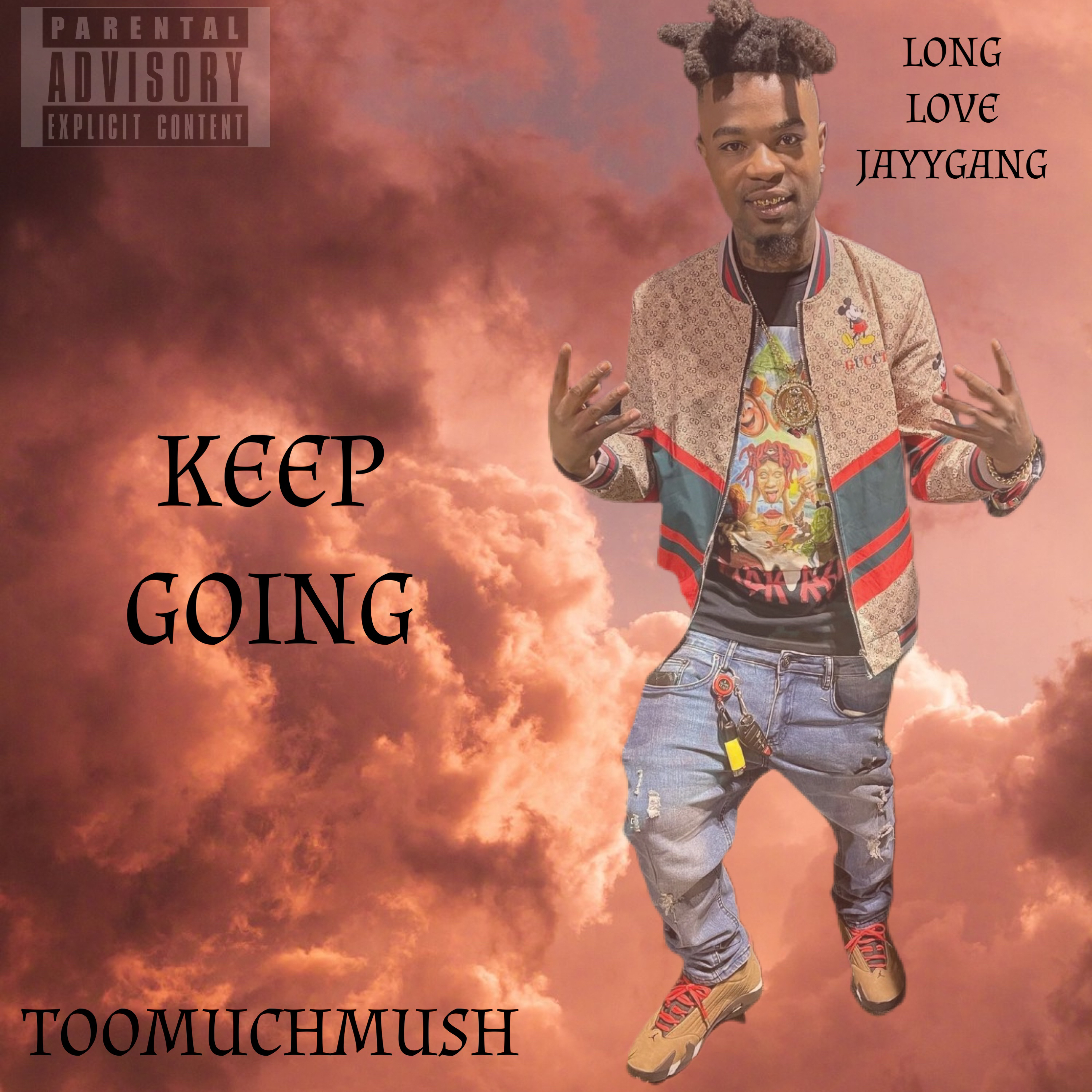 Keep Going by TOOMUCHMUSH cover art