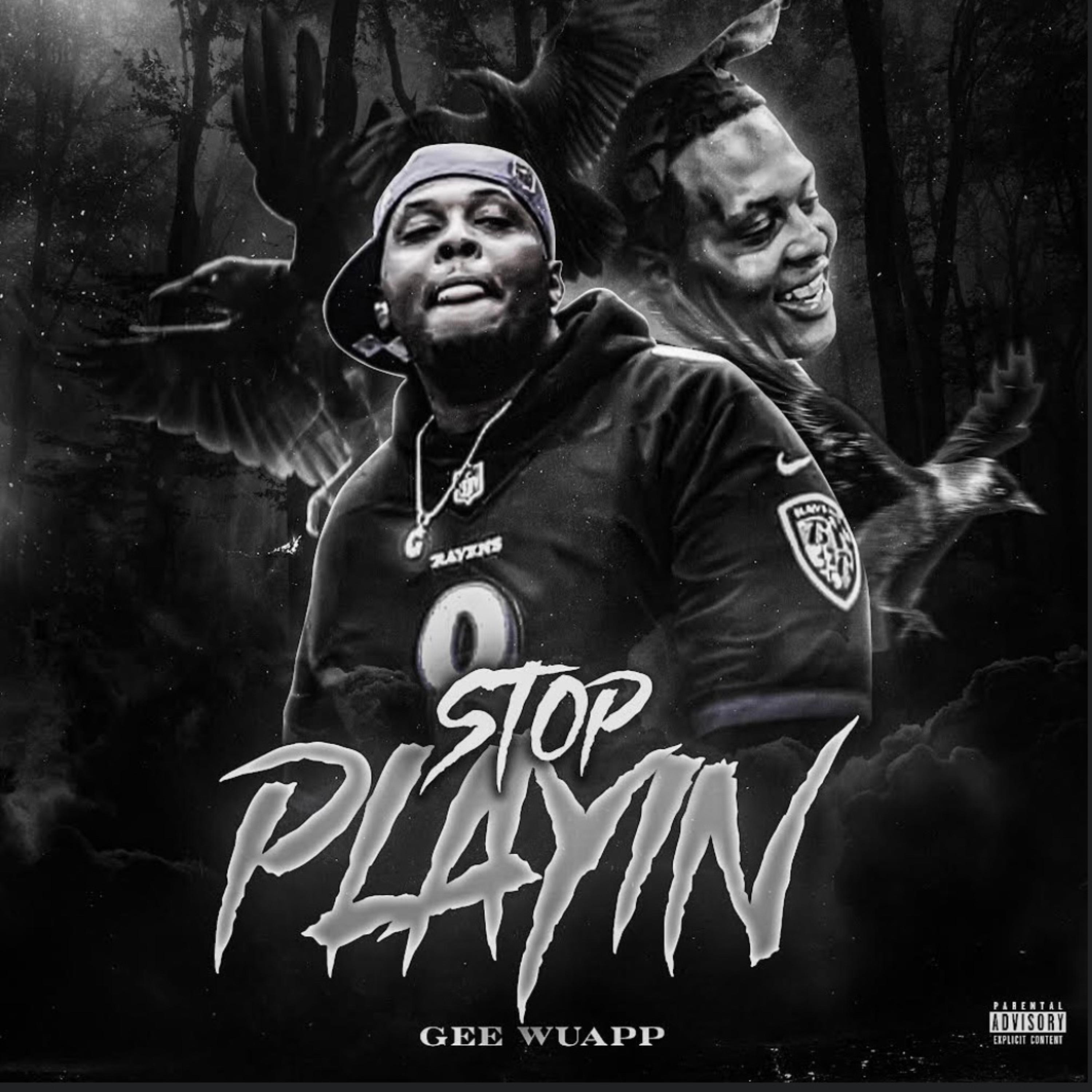 Stop PlayinG artwork