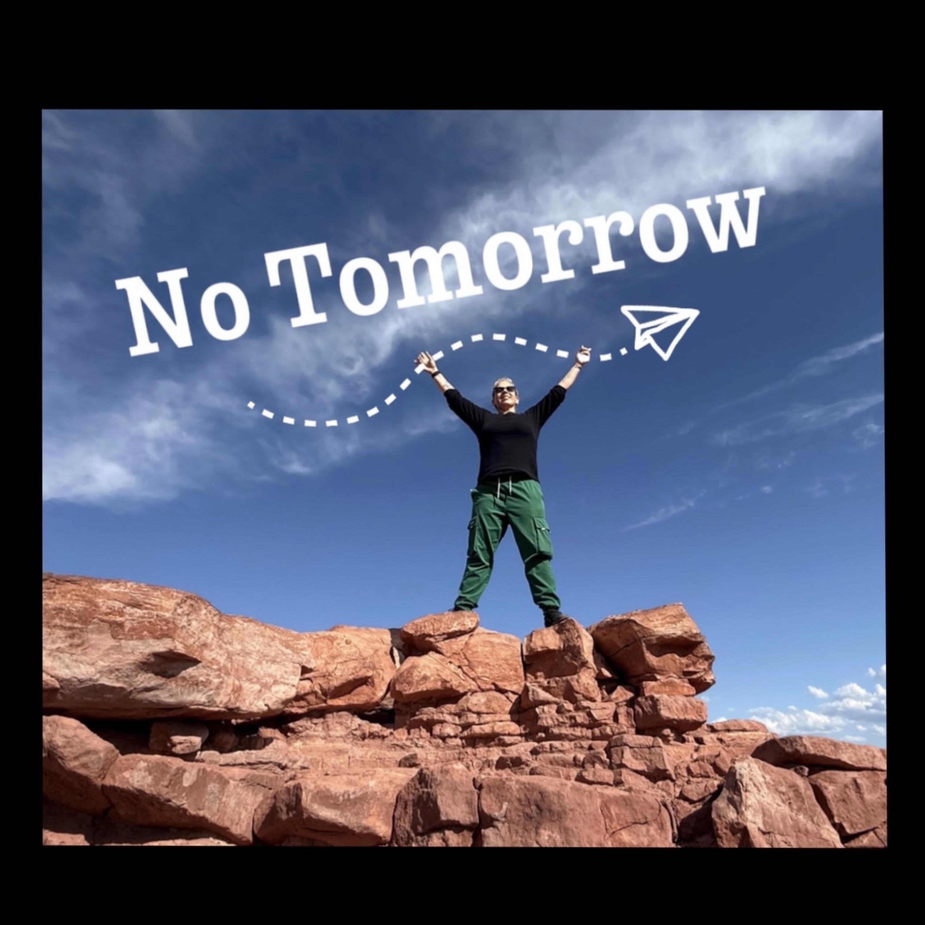 No Tomorrow artwork