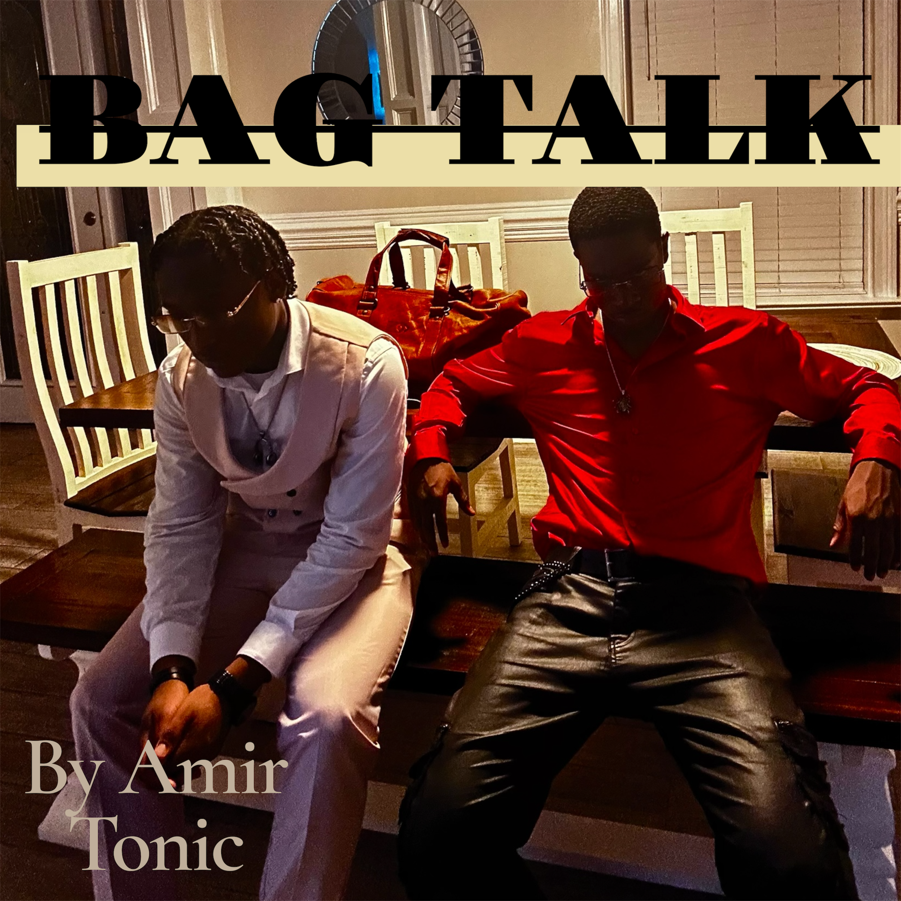 Bag Talk by Amir Tonic cover art