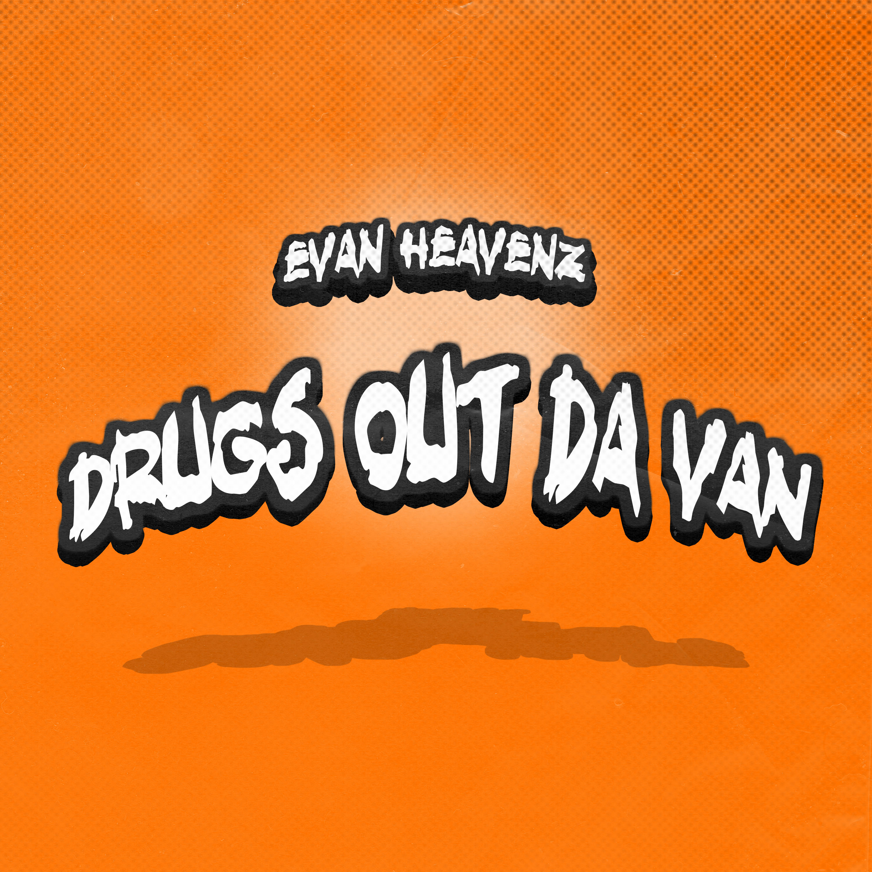 Drugs Out The Van artwork