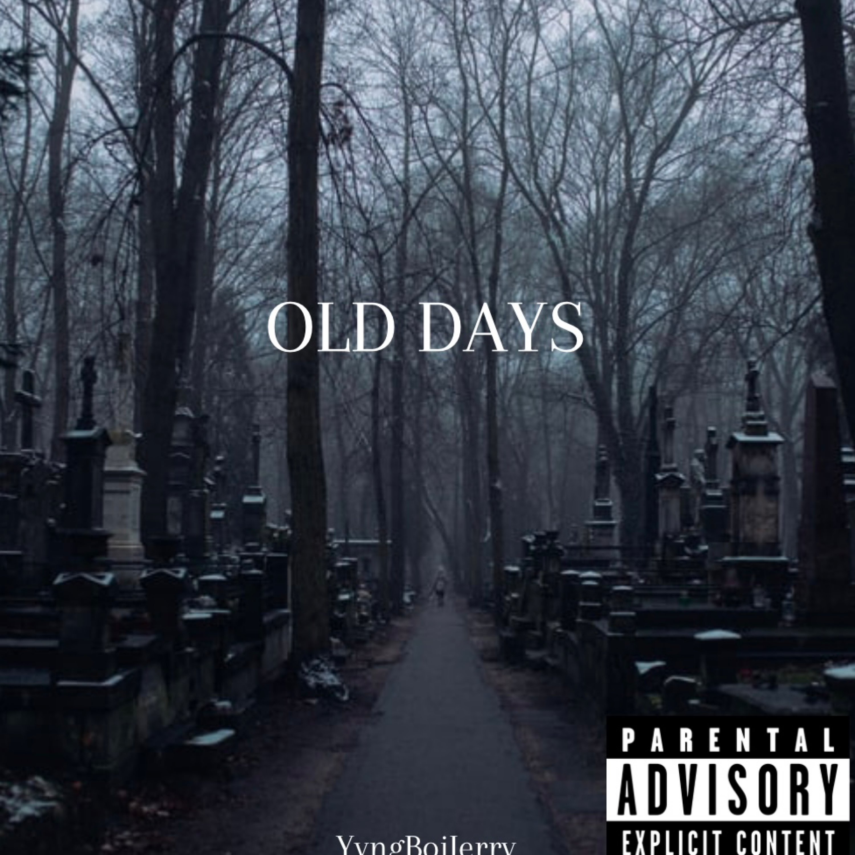 Old Days by YvngBoiJerry cover art