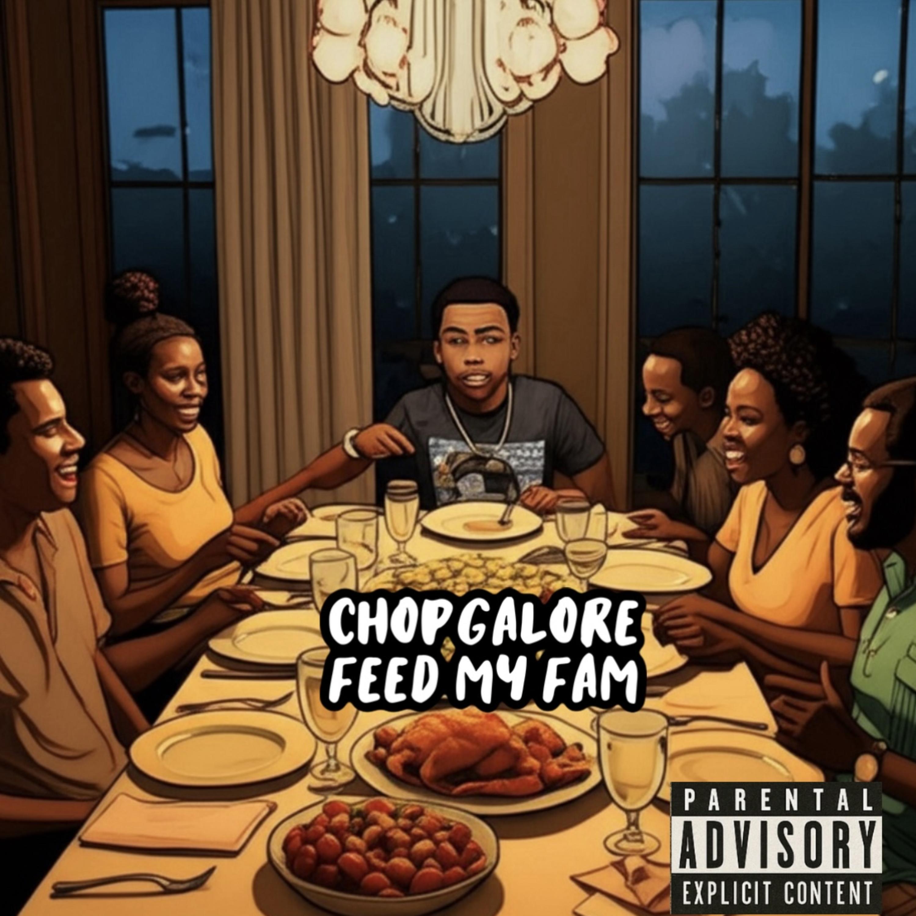 Feed My Fam by Chop Galore cover art