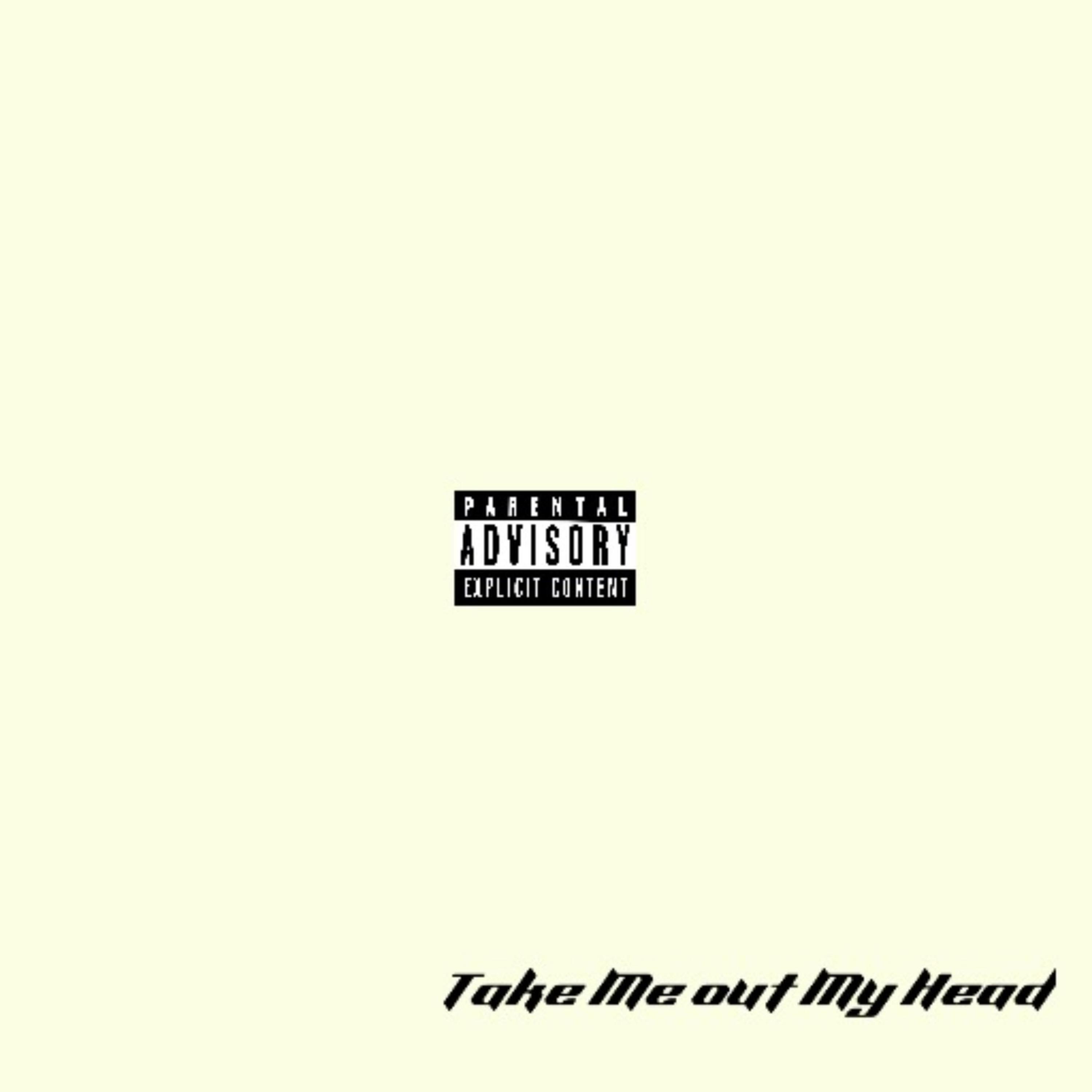 Take Me Out My Head artwork