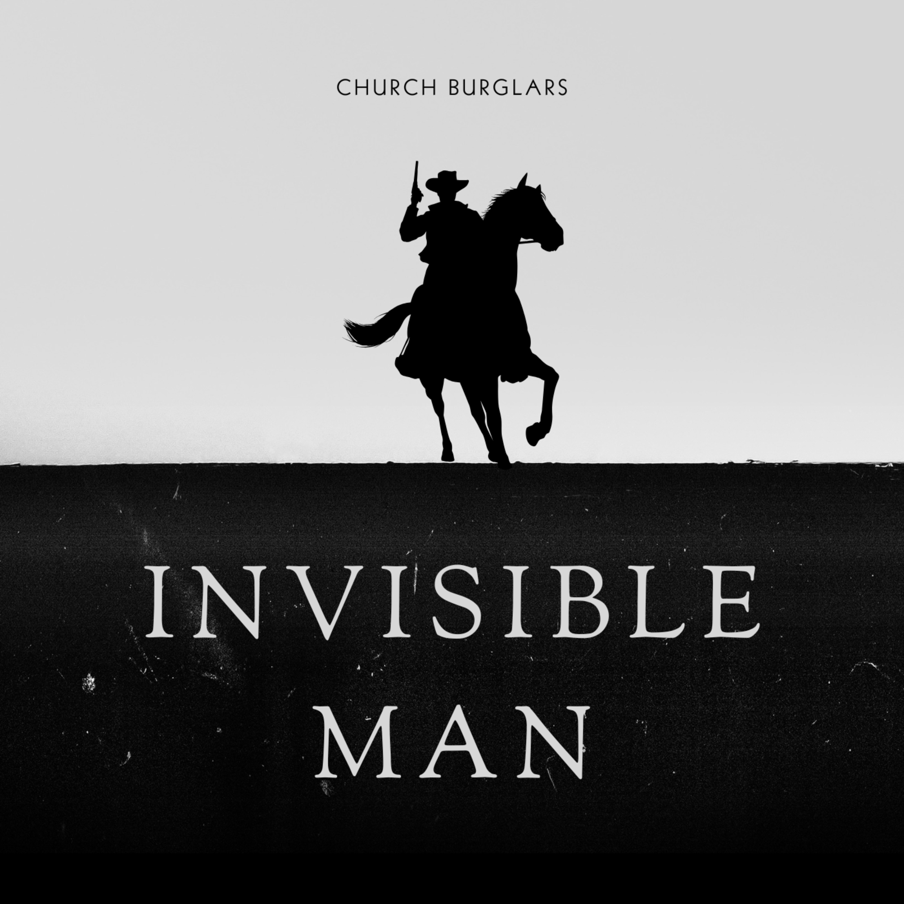 Invisible Man by Church Burglars cover art