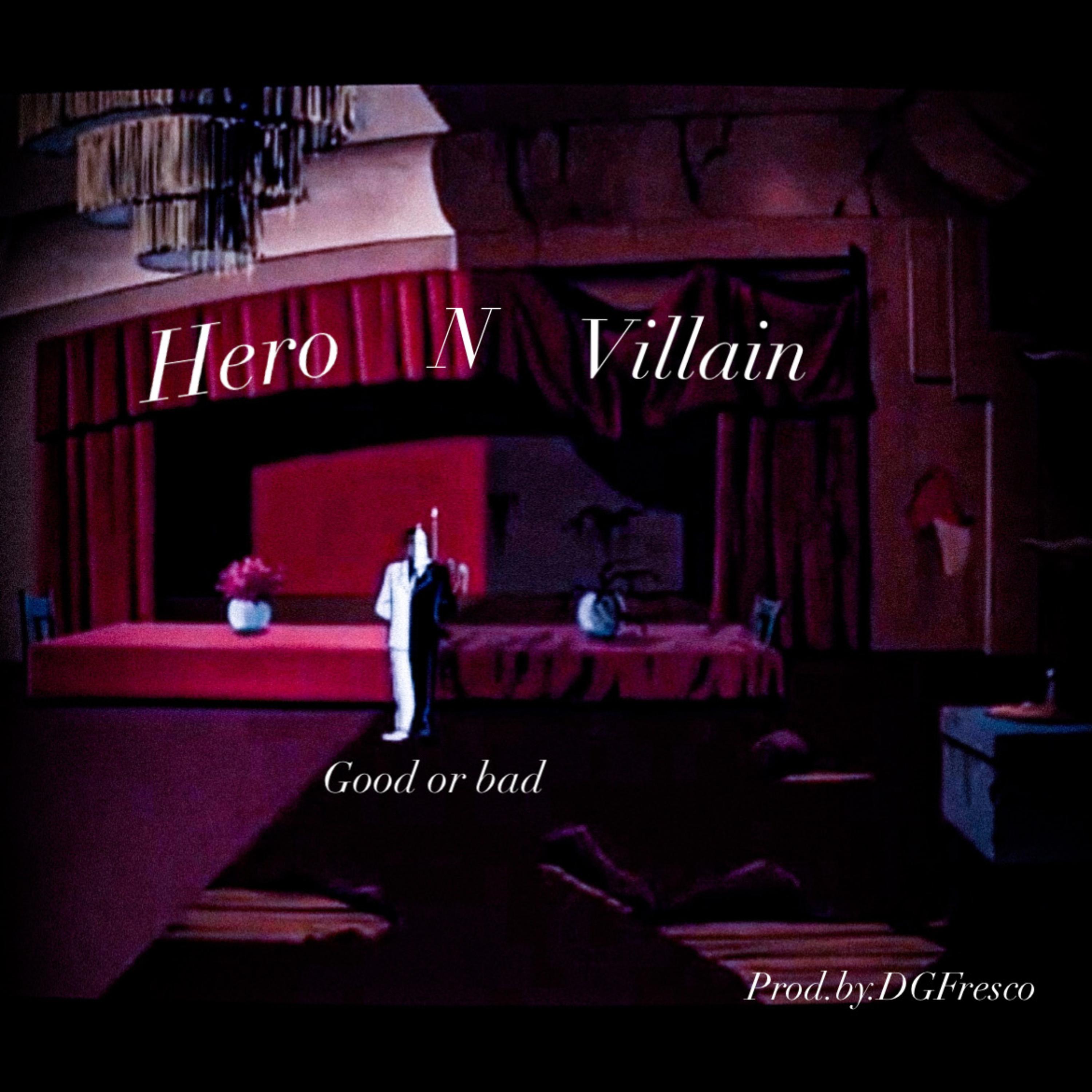 Hero N Villain by DGFresco cover art