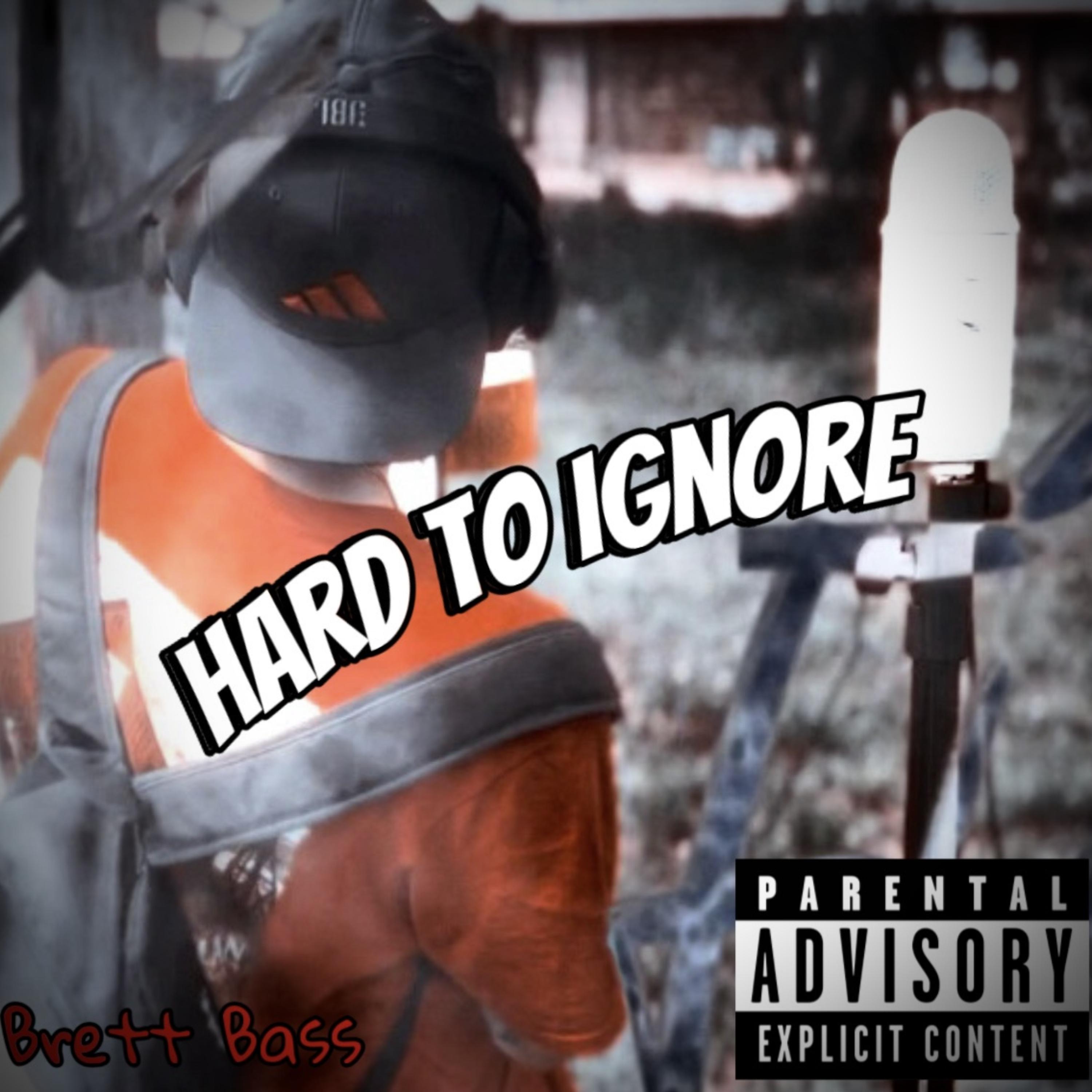 Hard To Ignore artwork