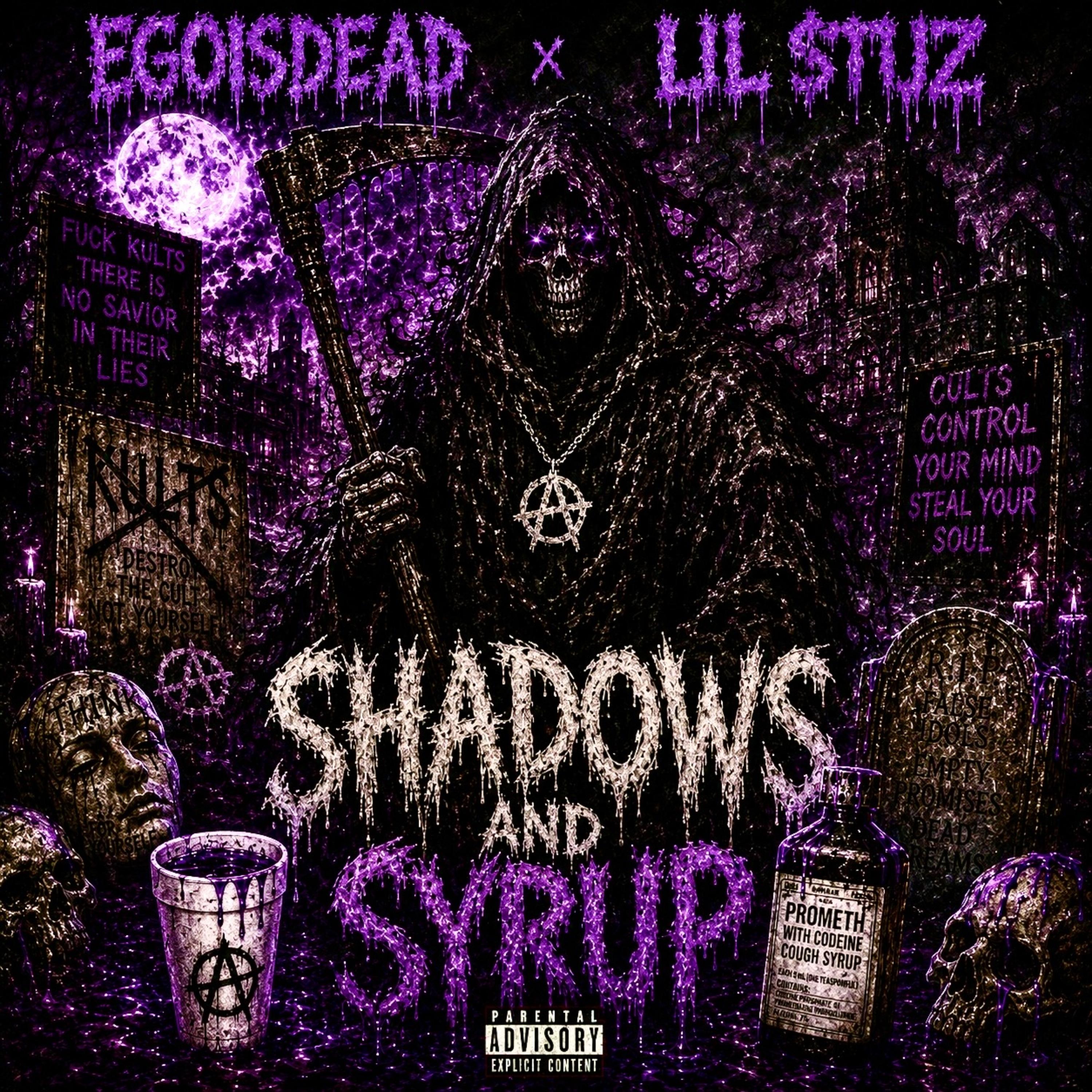 SHADOWS AND SYRUP by EGOISDEAD cover art