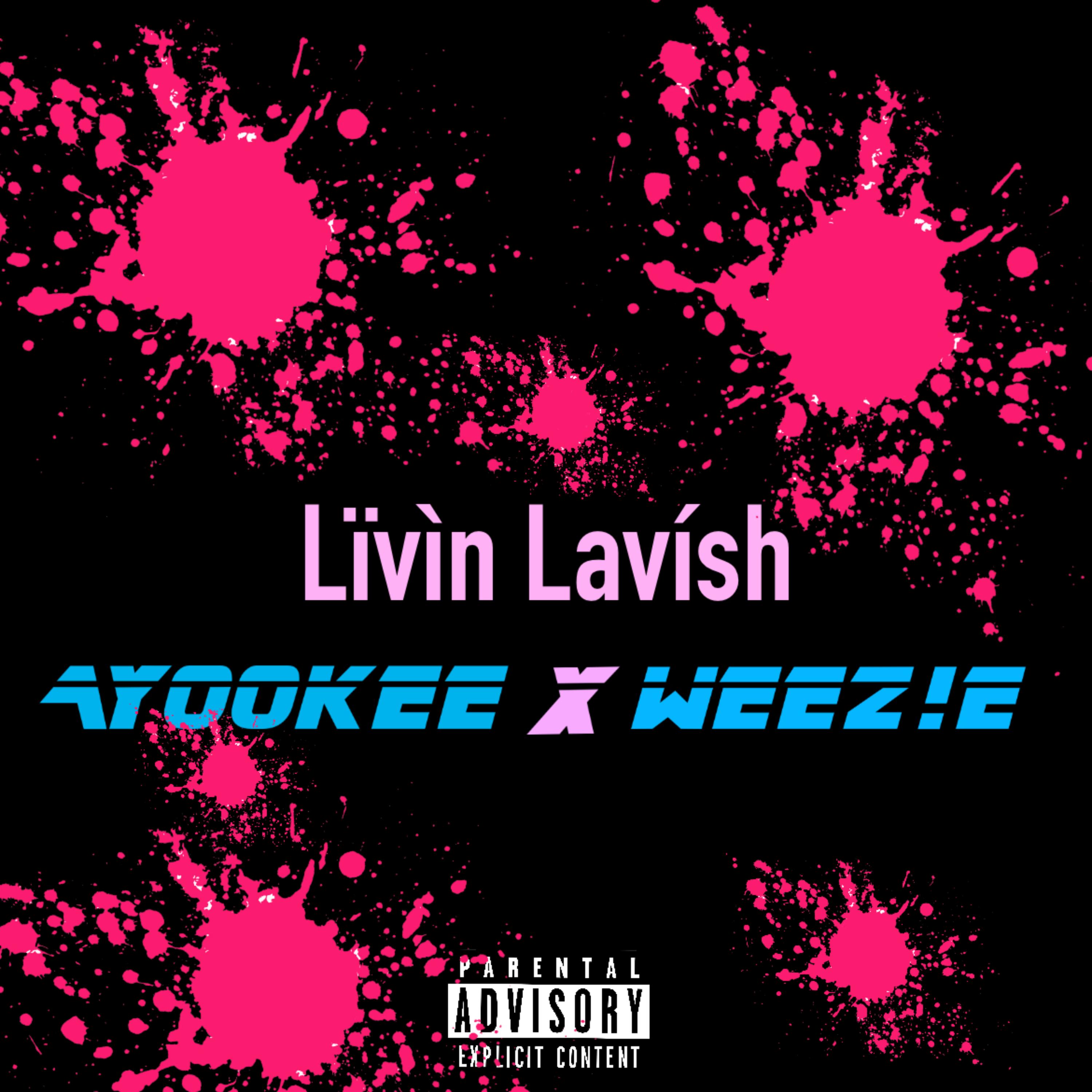 Livin Lavish artwork