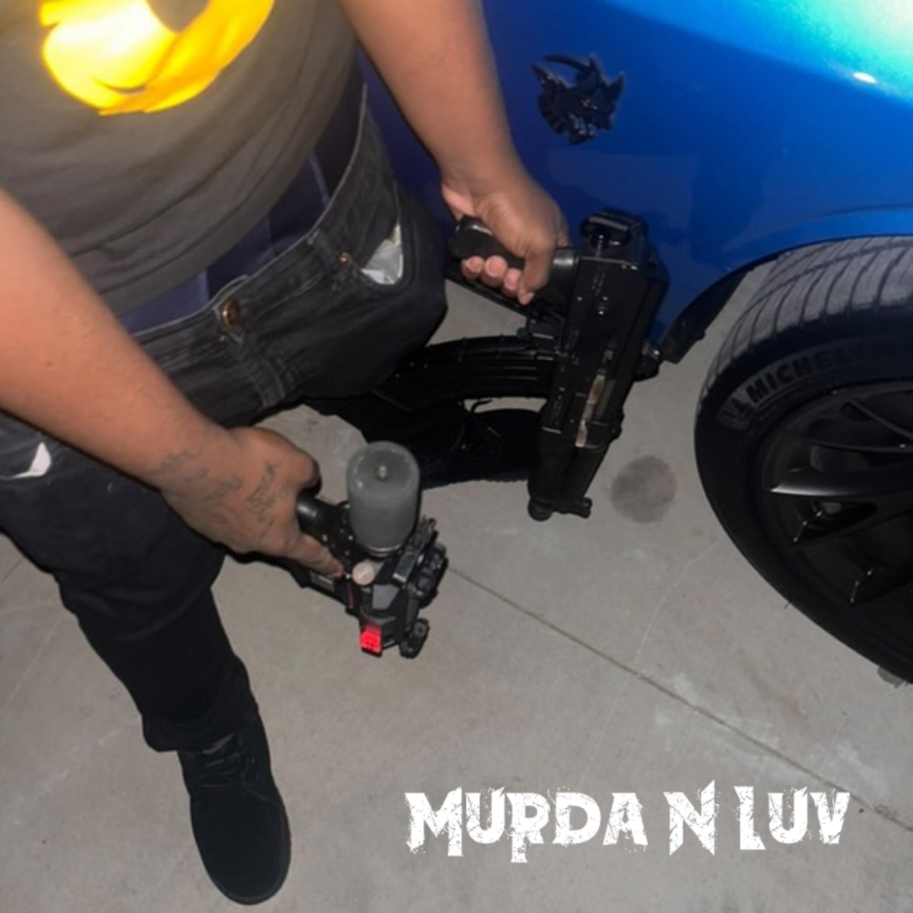 Murda N Love artwork