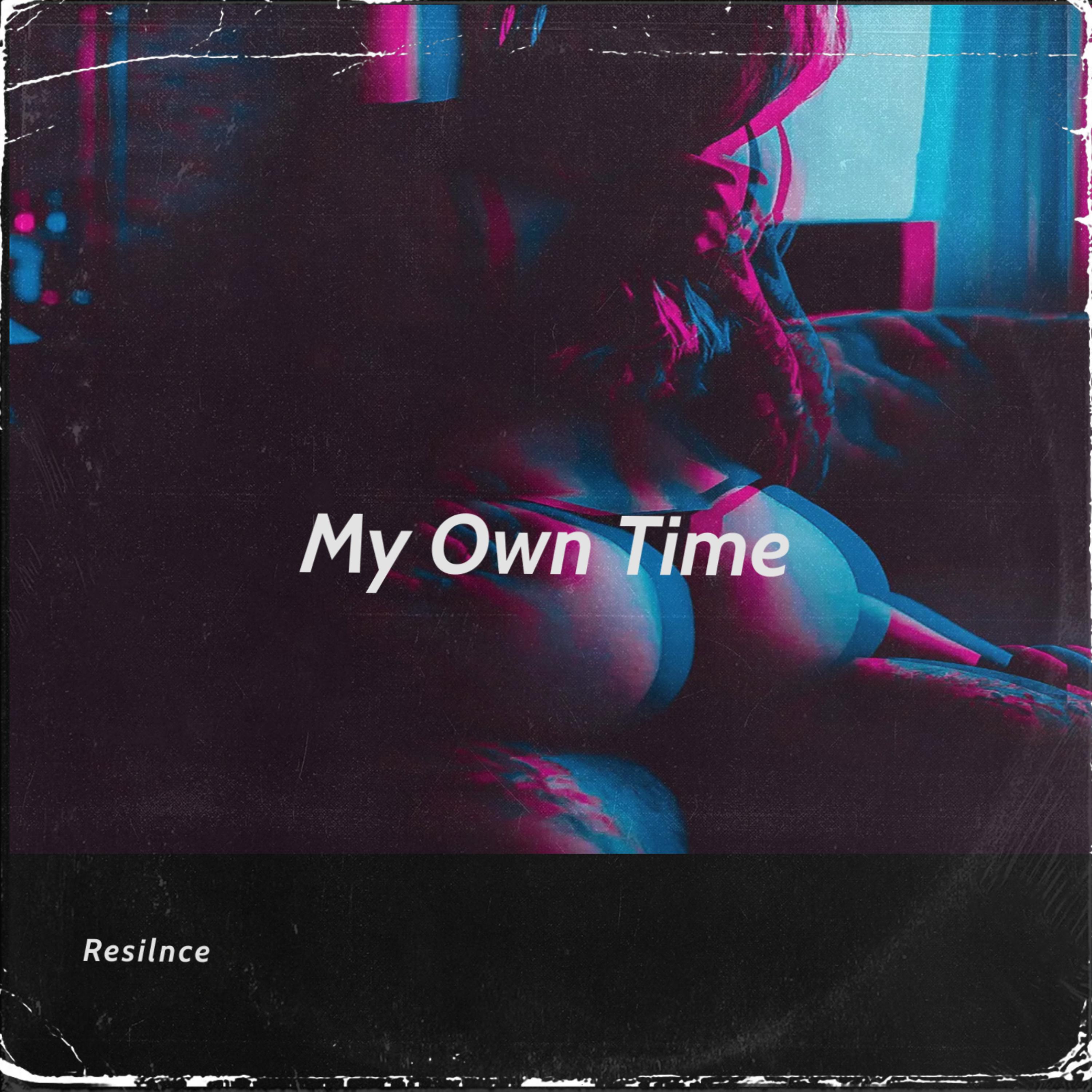 My Own Time artwork