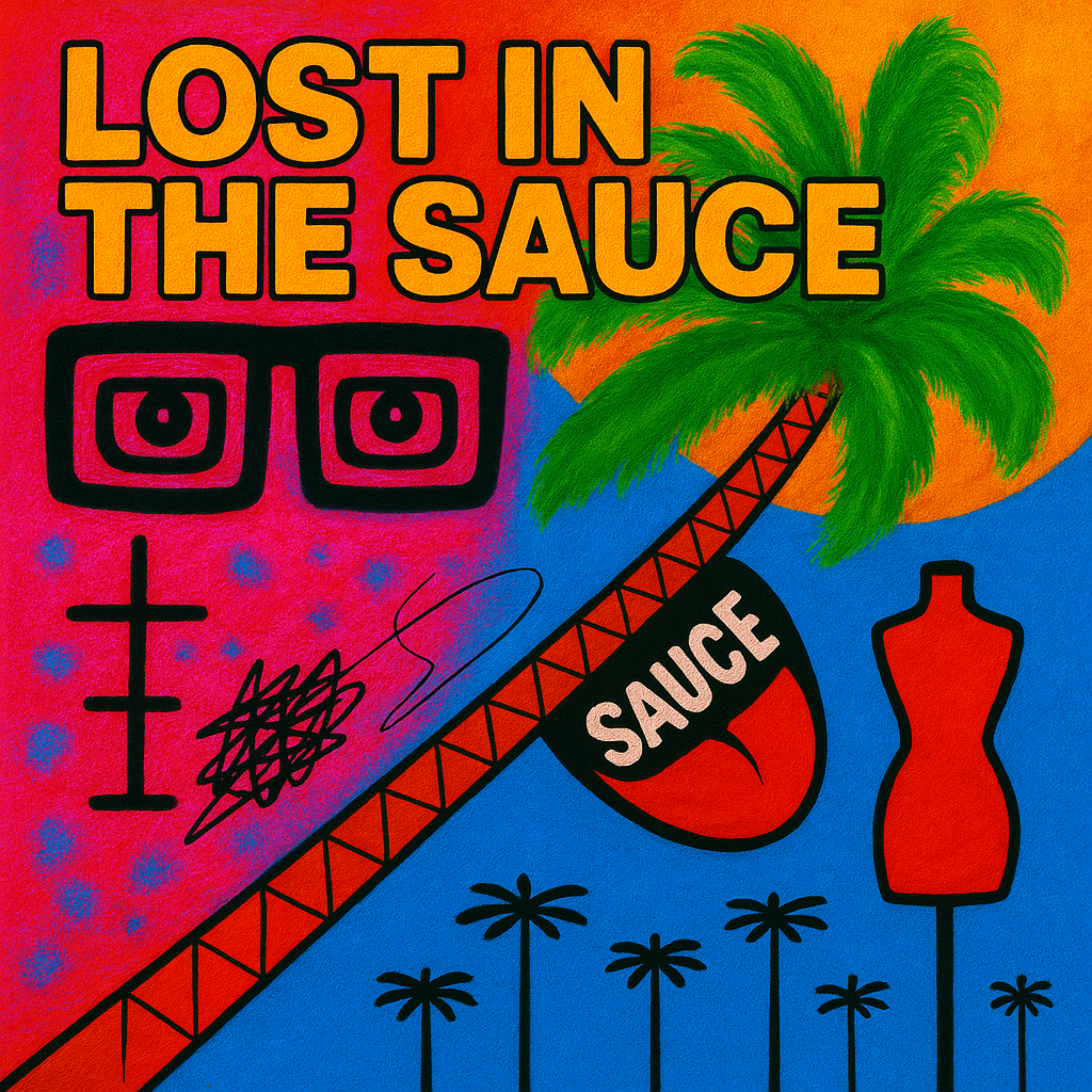 LOST IN THE SAUCE artwork