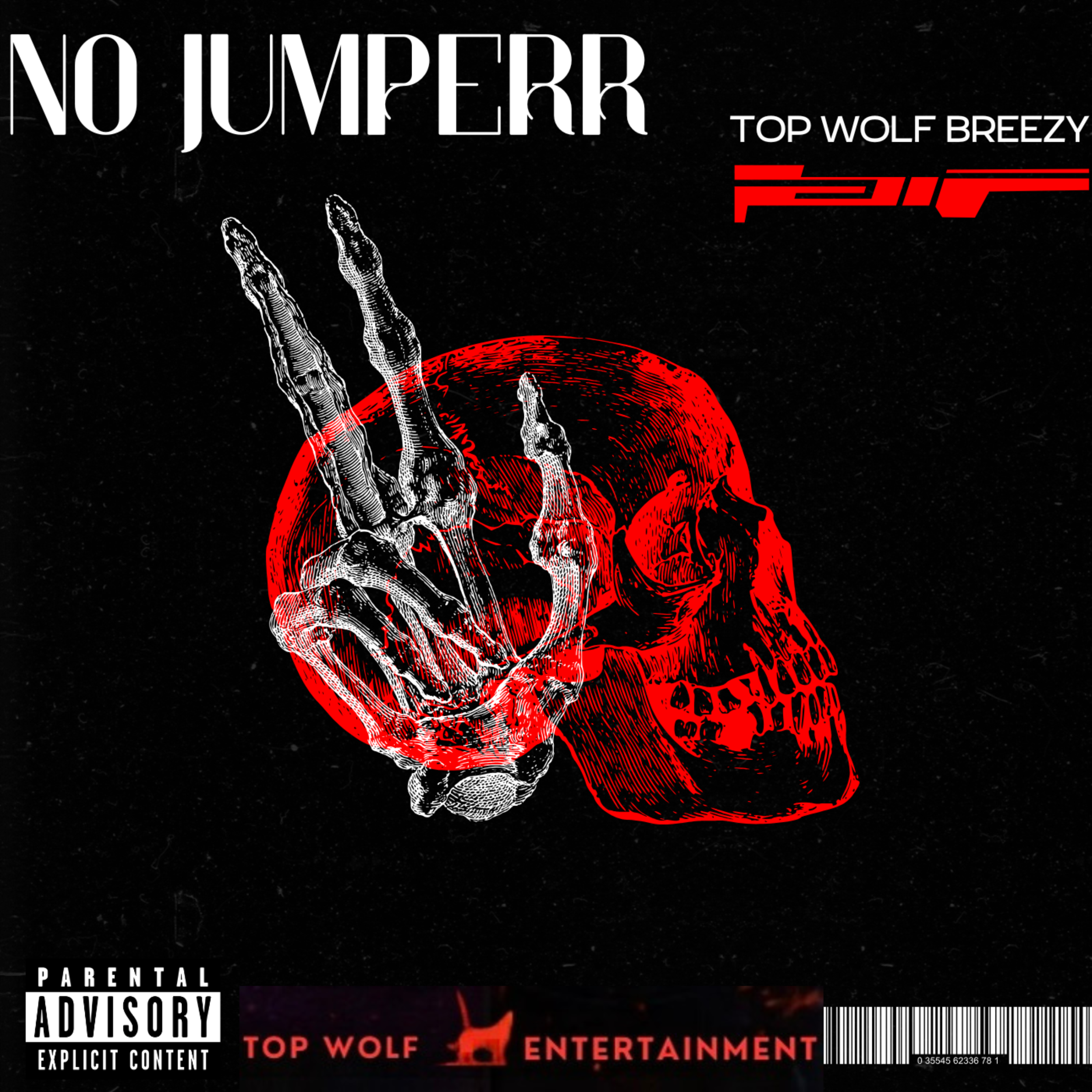 NO JUMPERR by Top Wolf Breezy cover art