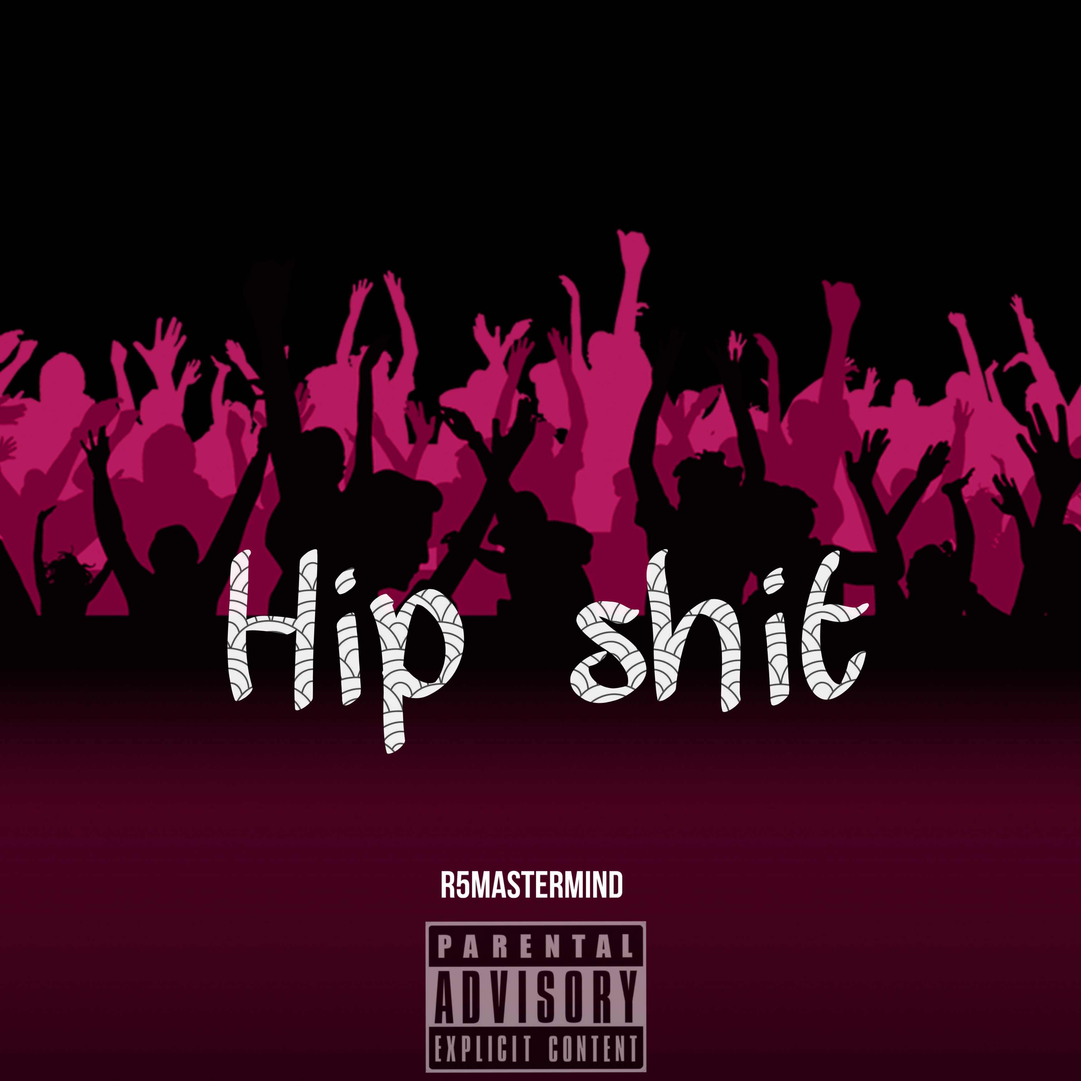 Hip Shit artwork