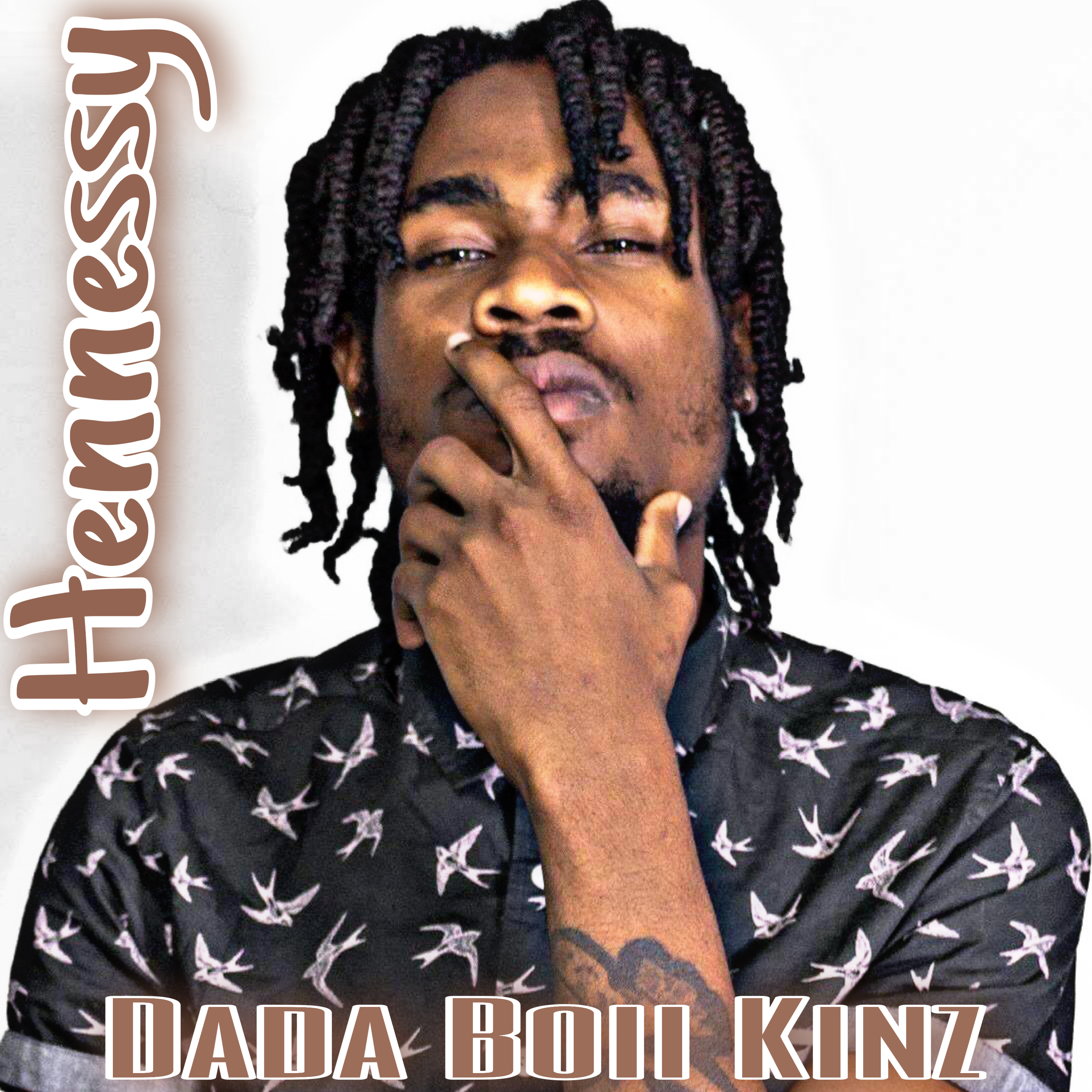 Hennessy by DADA BOII KINZ cover art