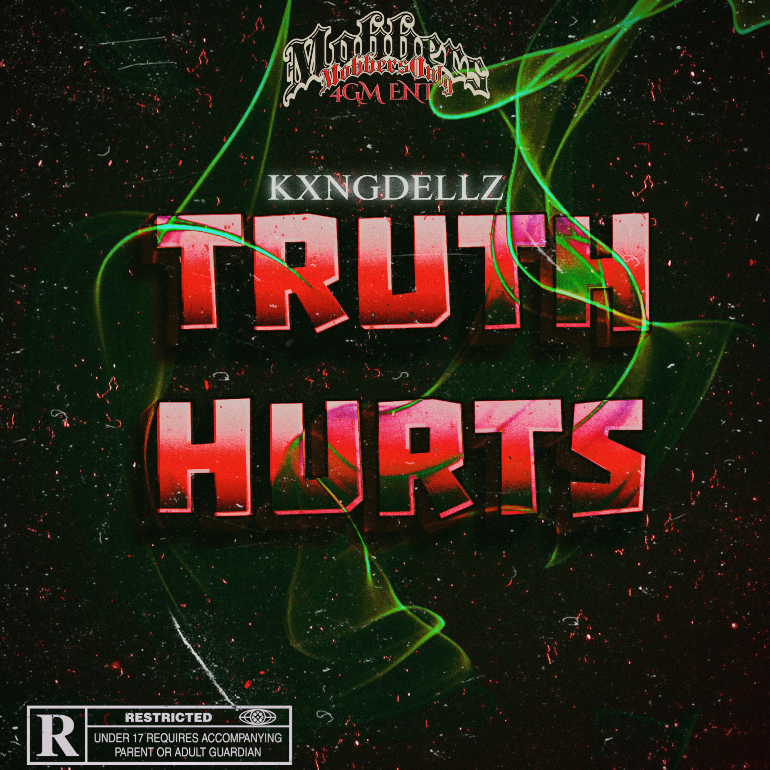TRUTH HURTS by Kxngdellz cover art