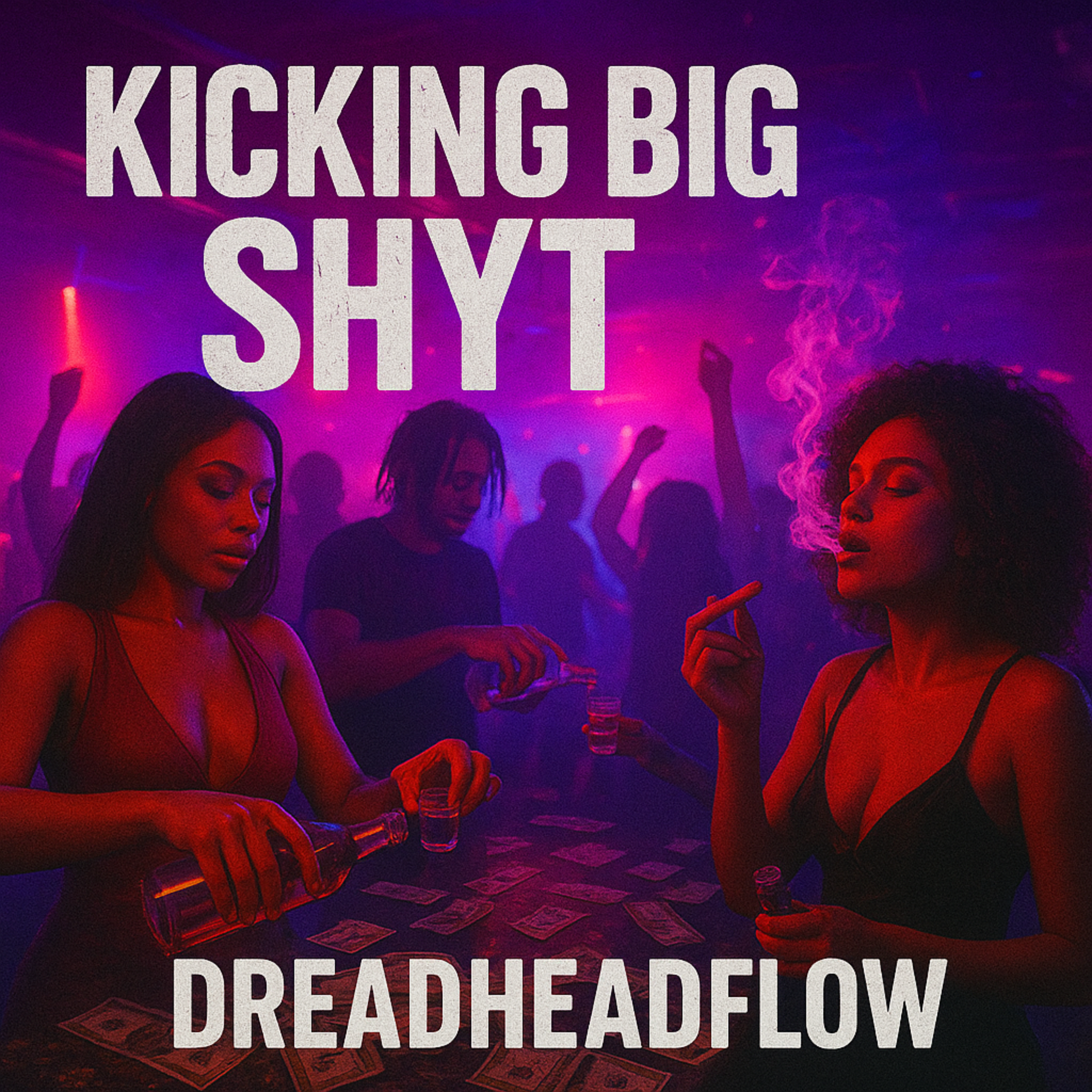 Kicking Big Shyt artwork