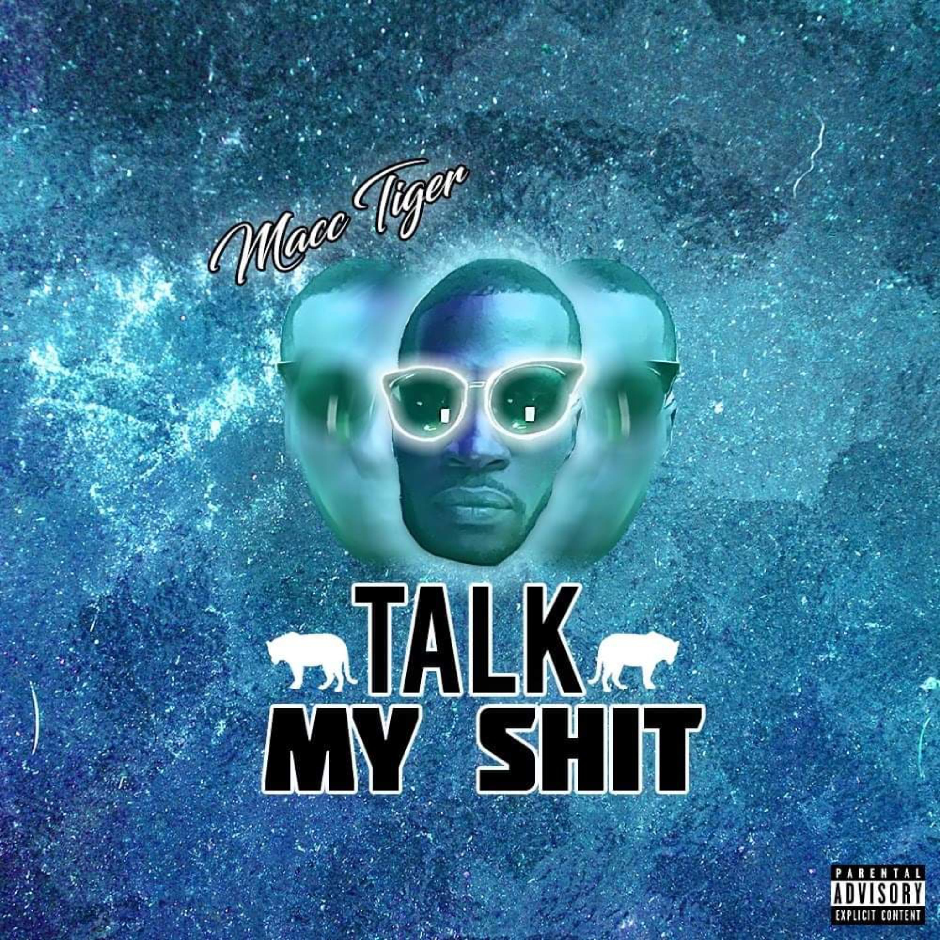 Talk My Shit artwork