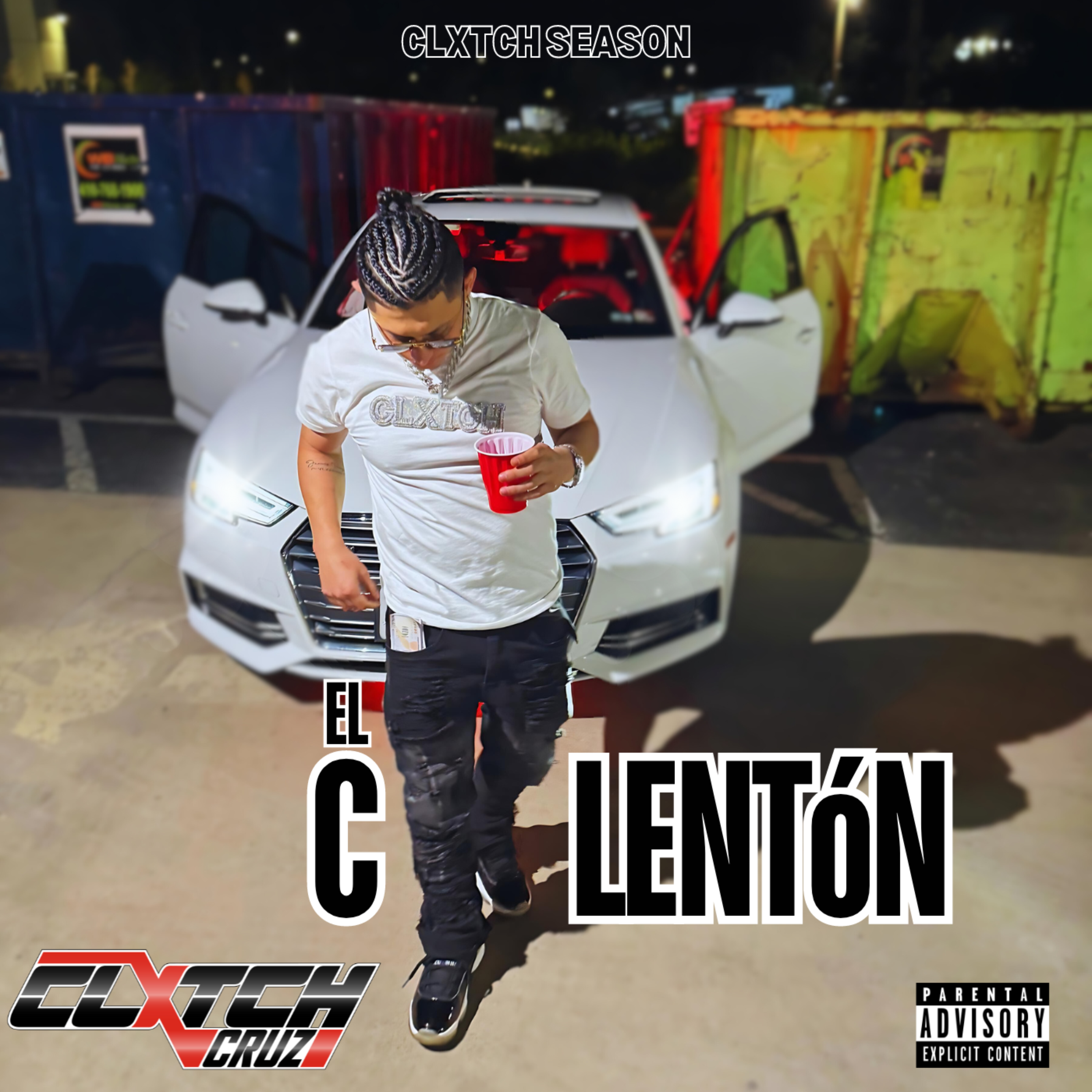 El Calenton by Clxtch Cruz cover art