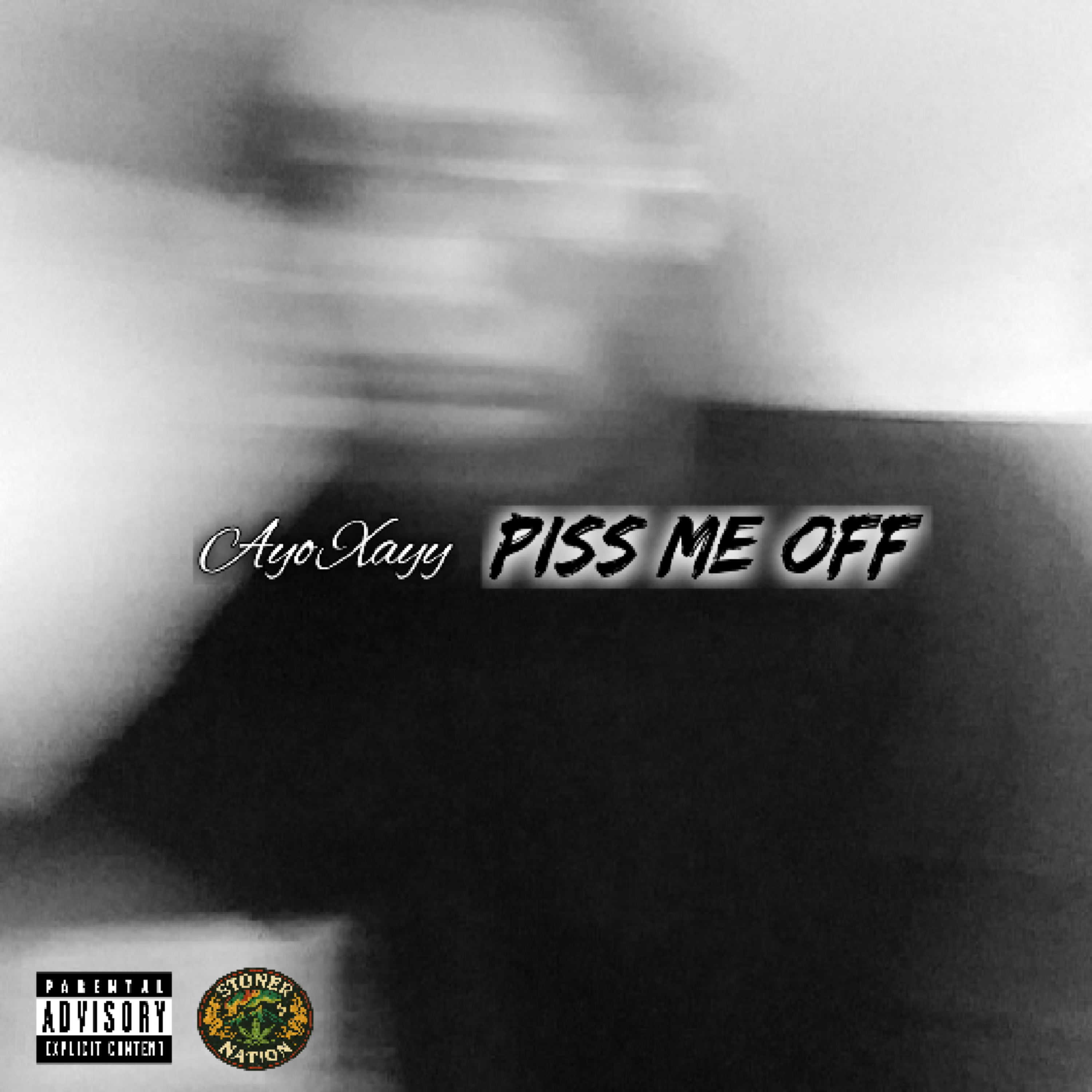 Piss Me Off by Ayo Xayy cover art