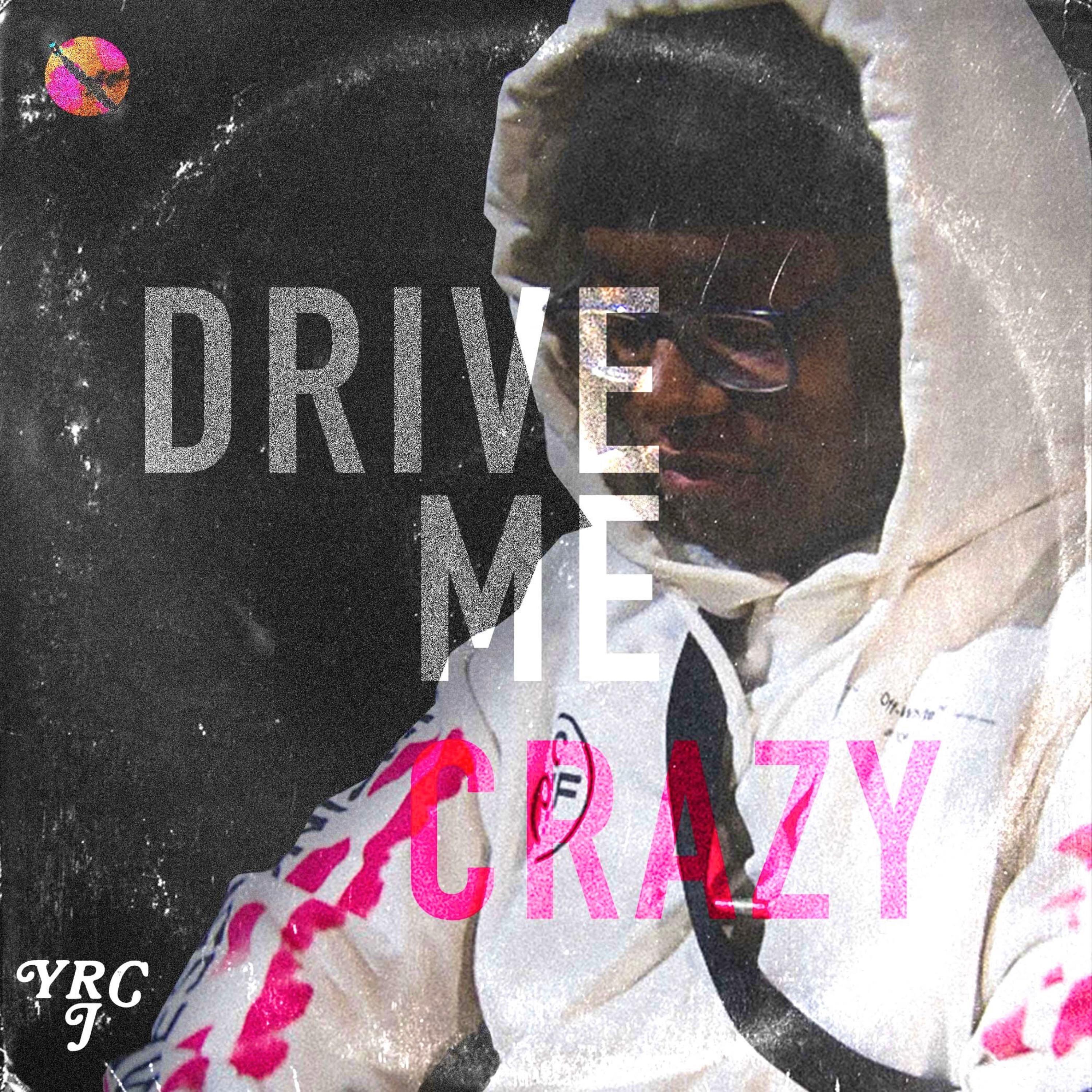 Drive Me Crazy artwork