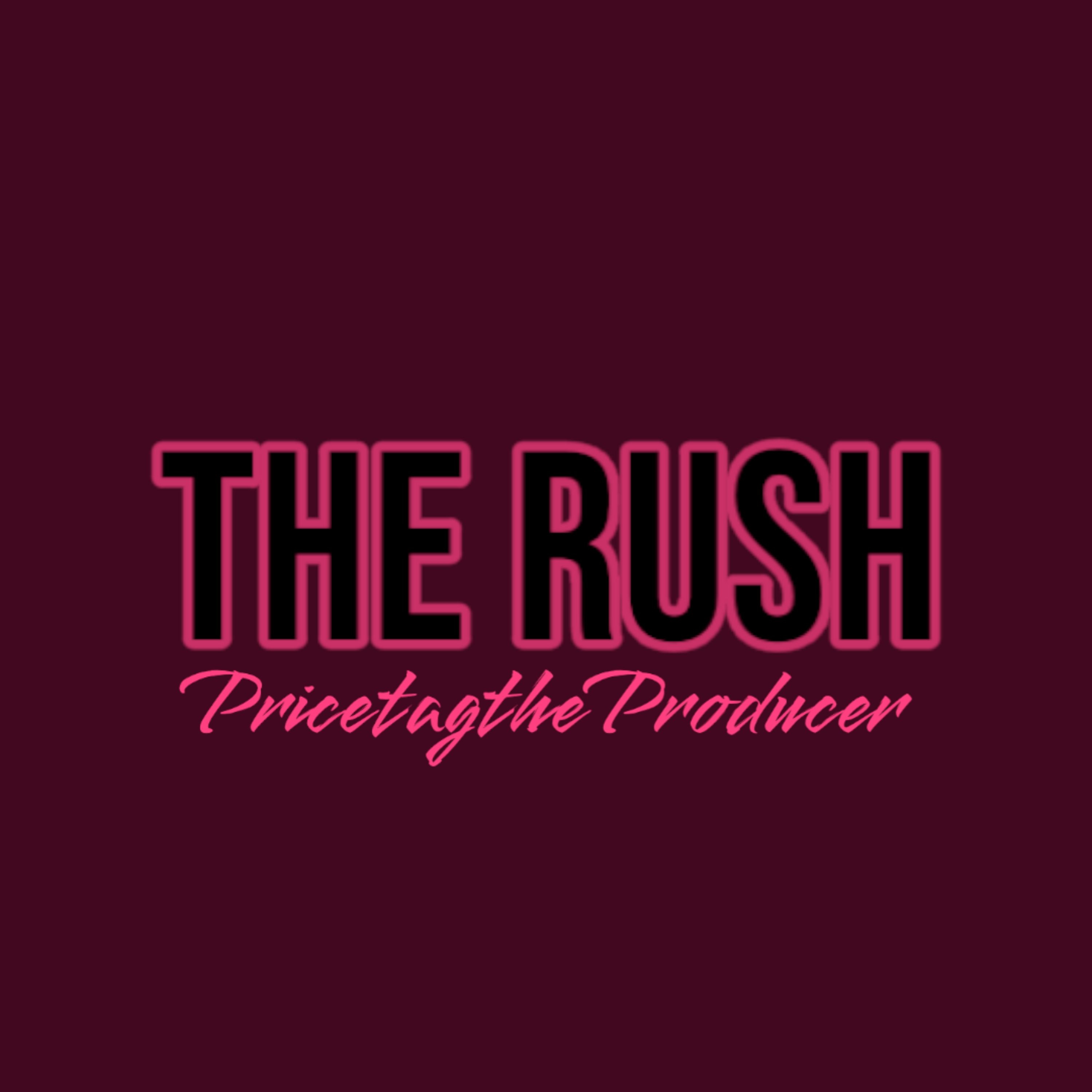 The Rush by PricetagtheProducer cover art
