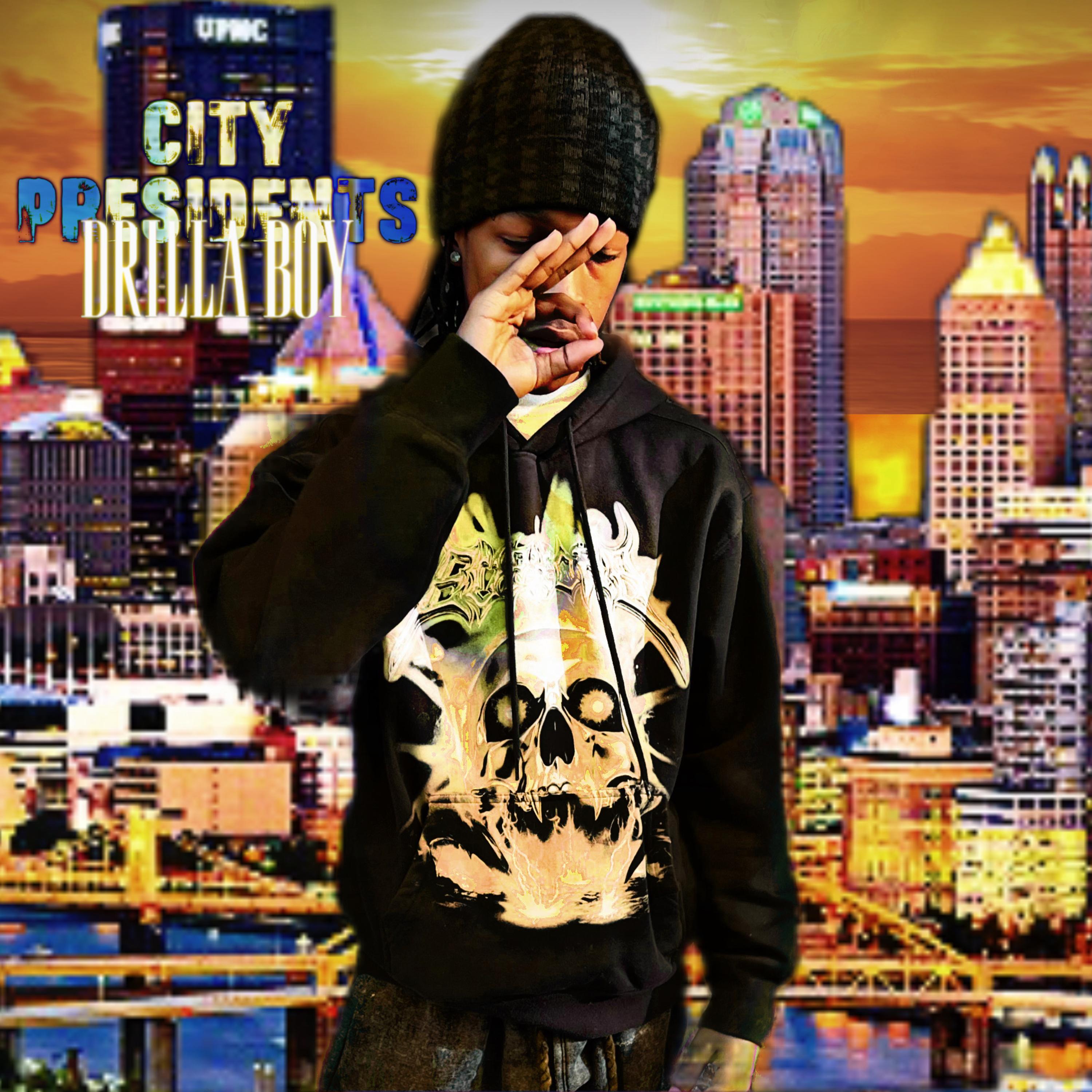 City President by Drilla Boy cover art