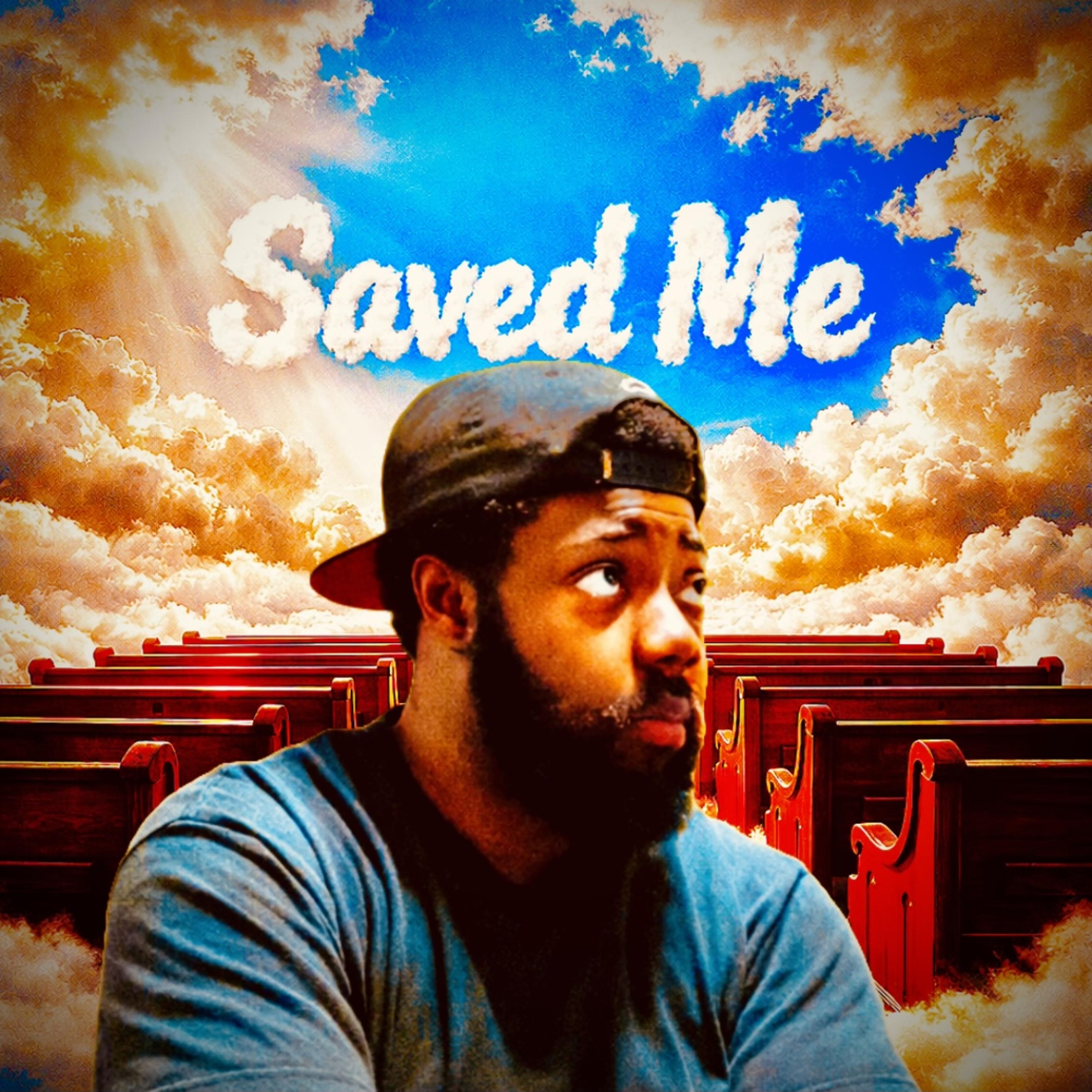 Saved Me artwork