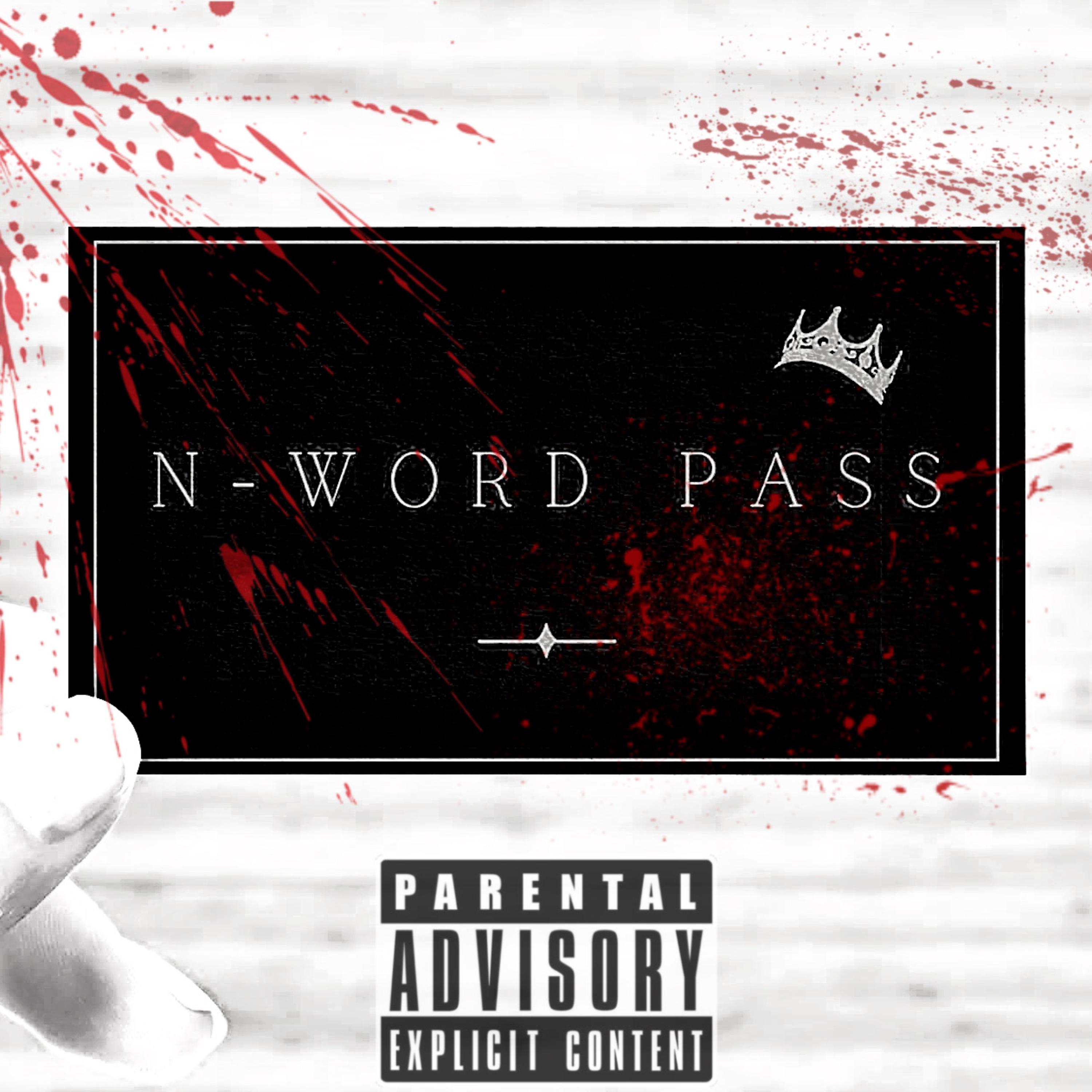 N word pass artwork