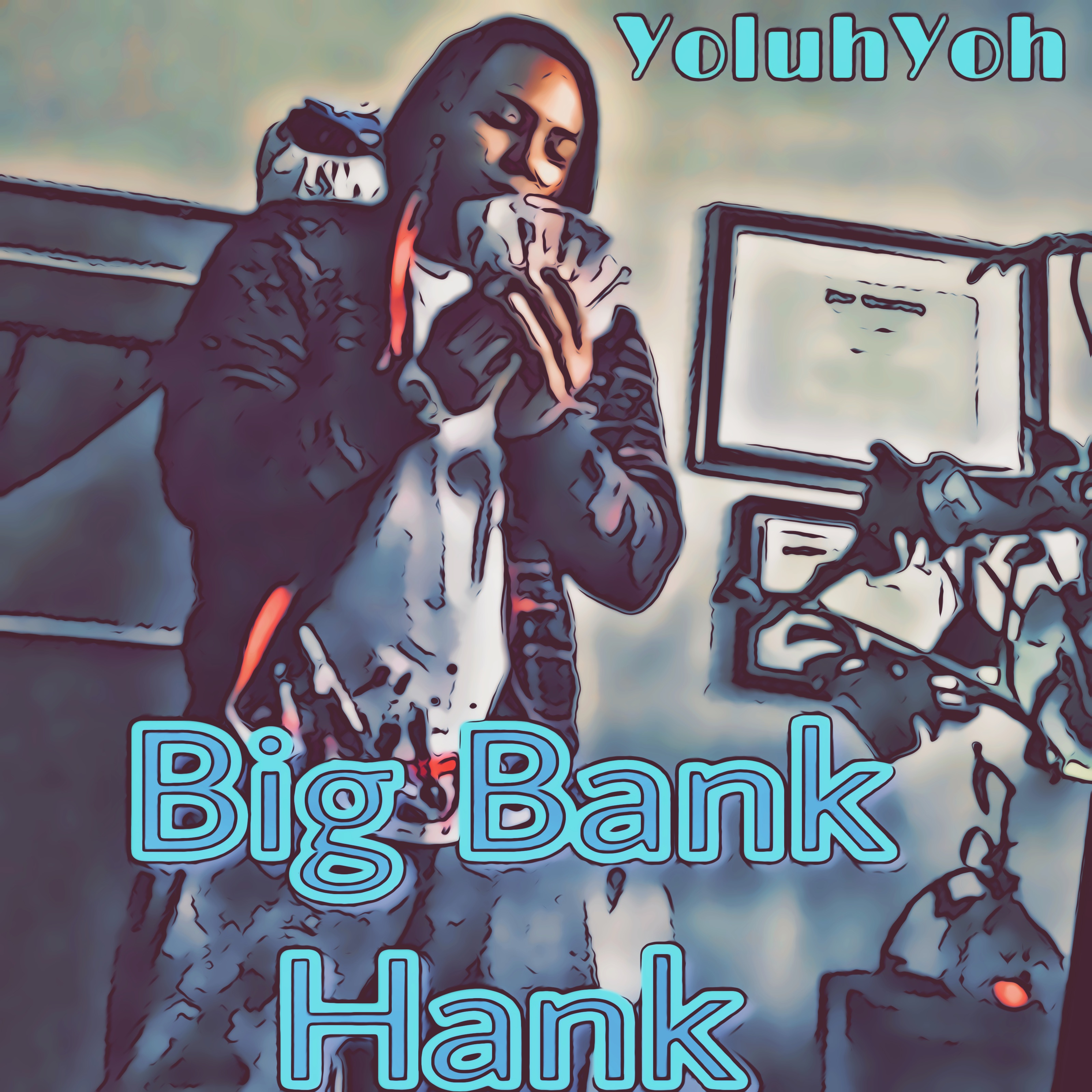 Big Bank Hank artwork