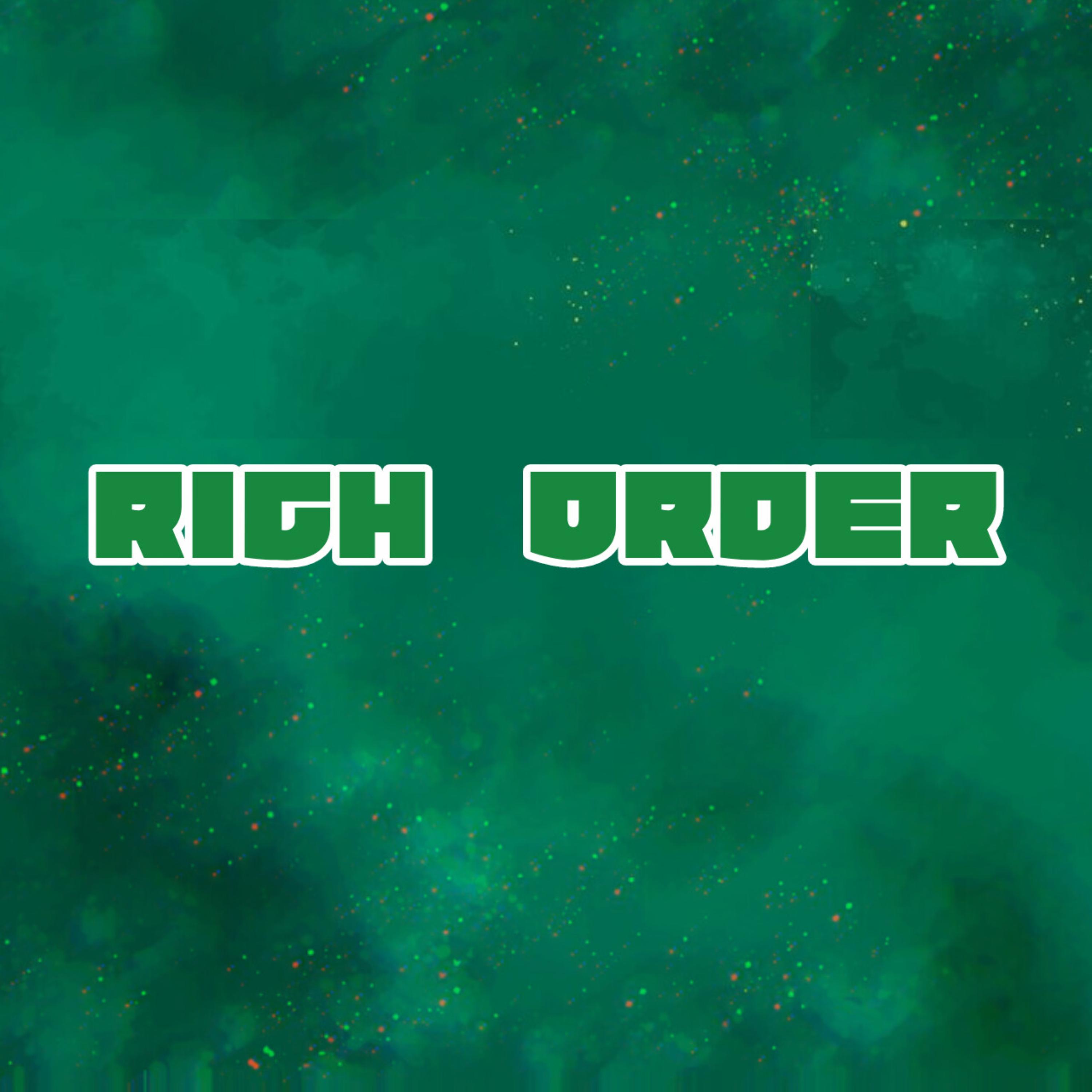 RICH ORDER artwork