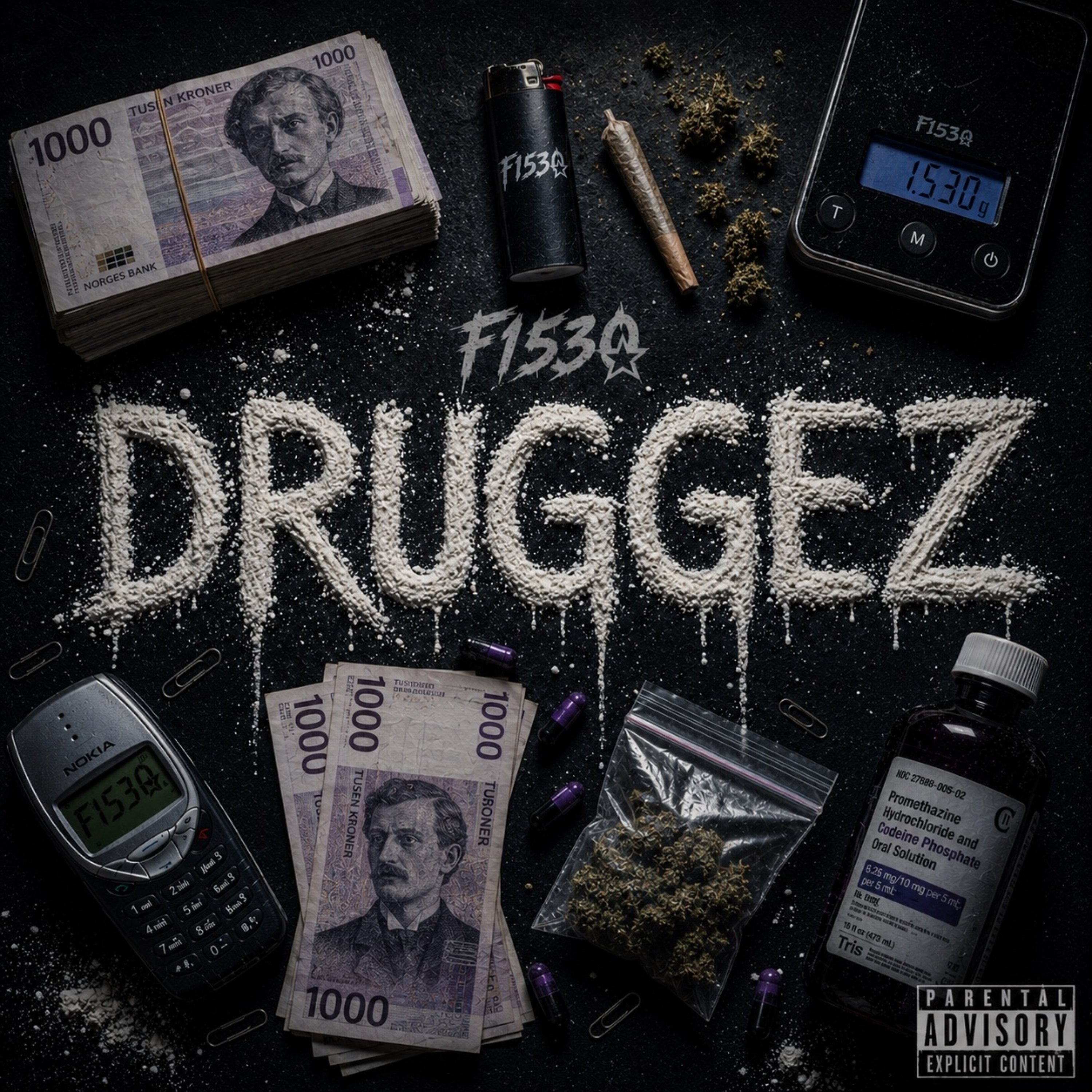DRUGGEZ by F1530 cover art