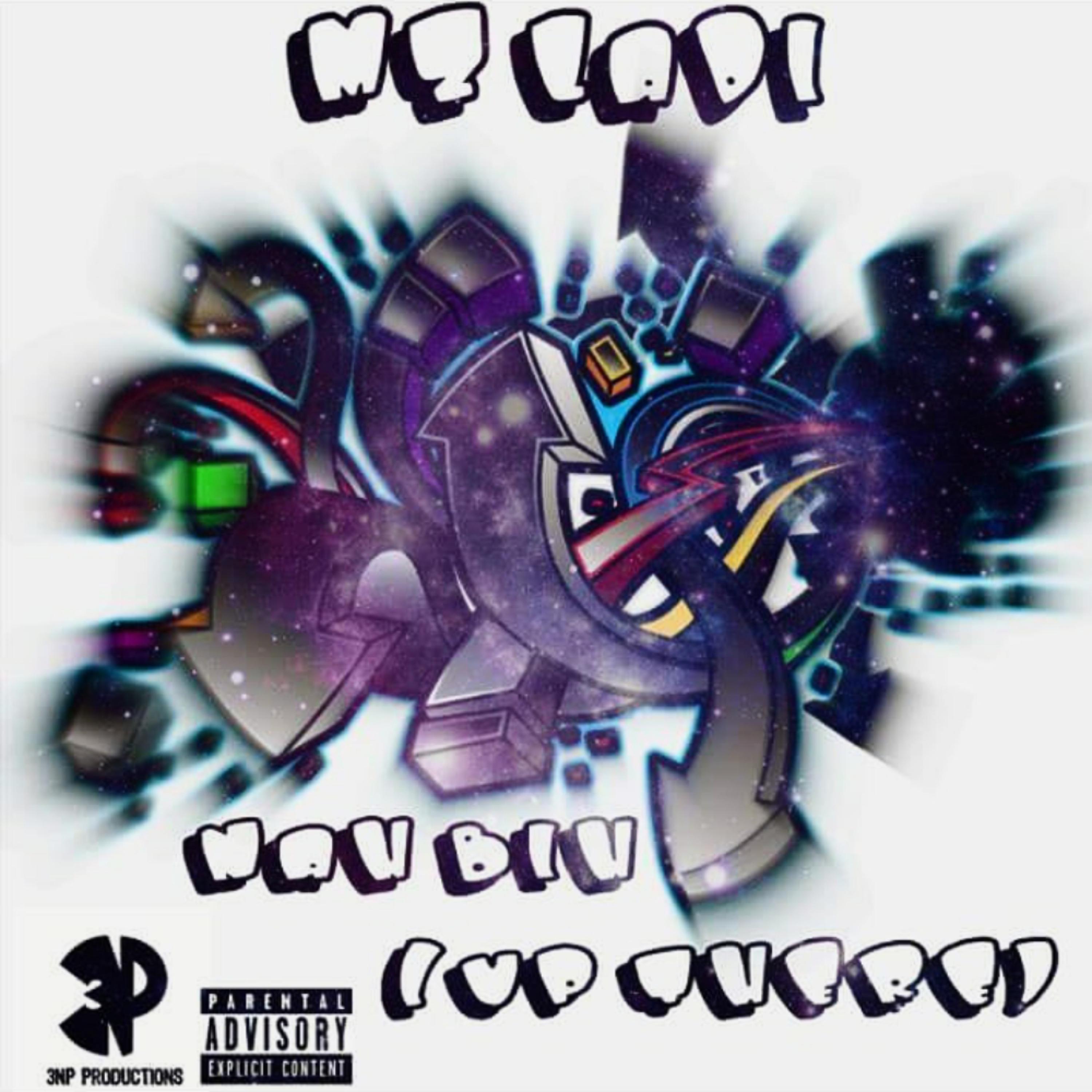 Nah Bih (Up There) by Mz.Ladi cover art