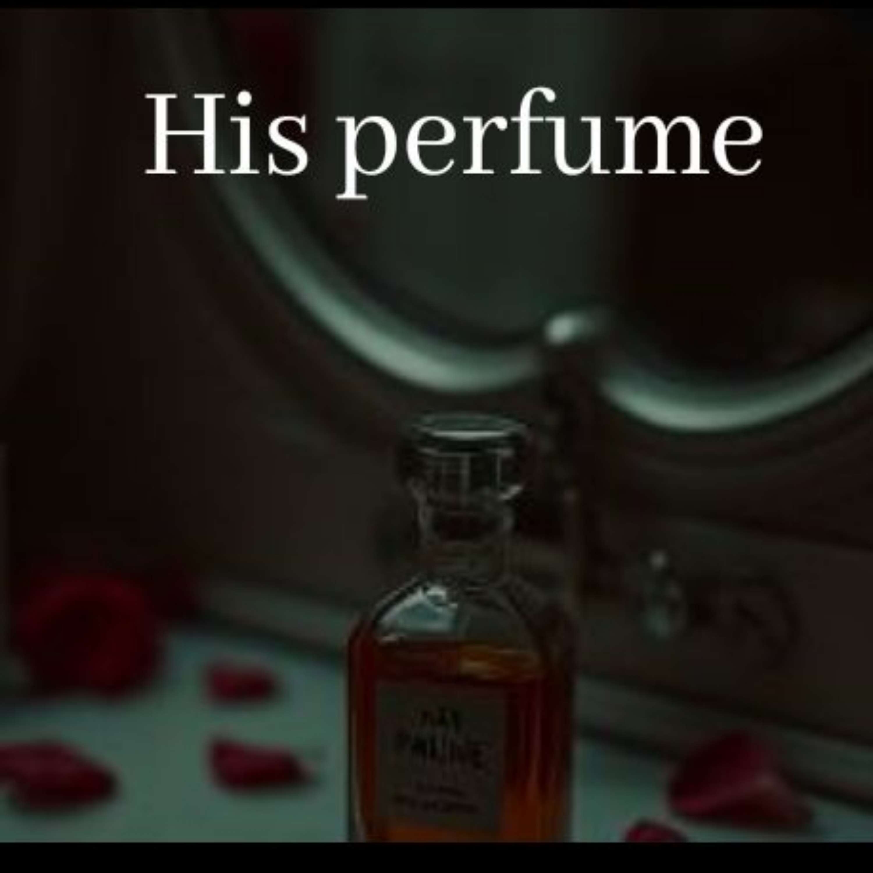 His perfume artwork