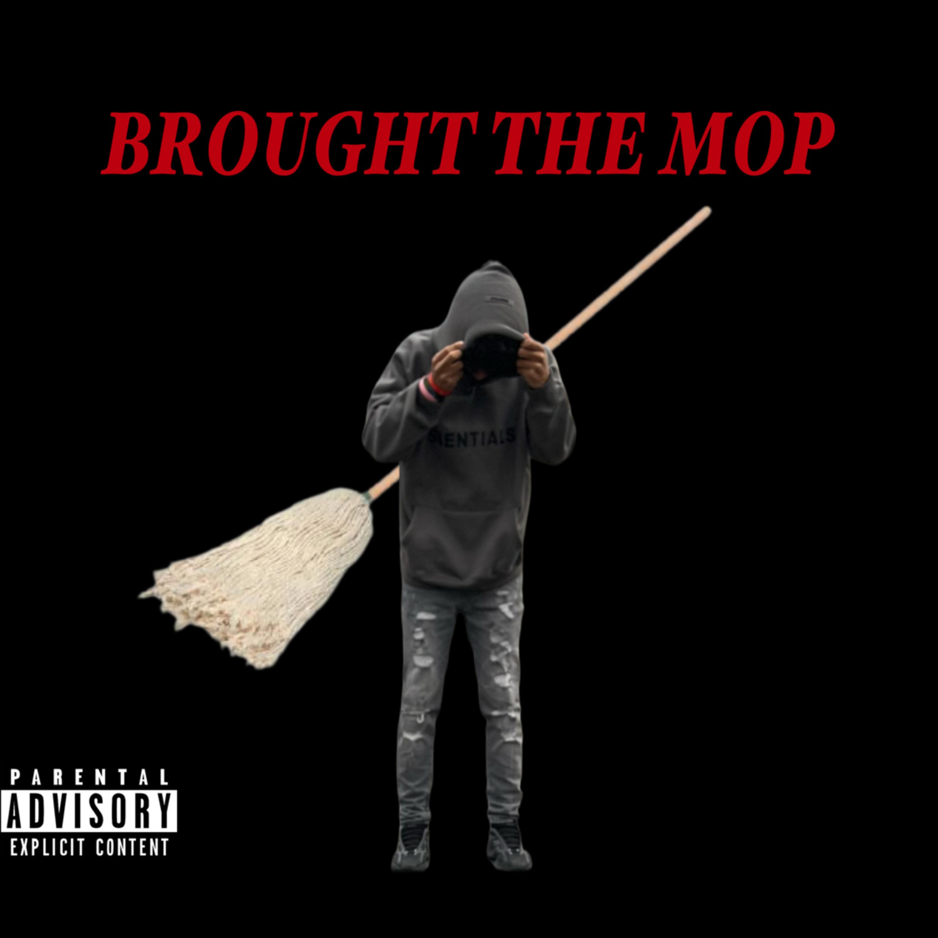 Brought The Mop artwork