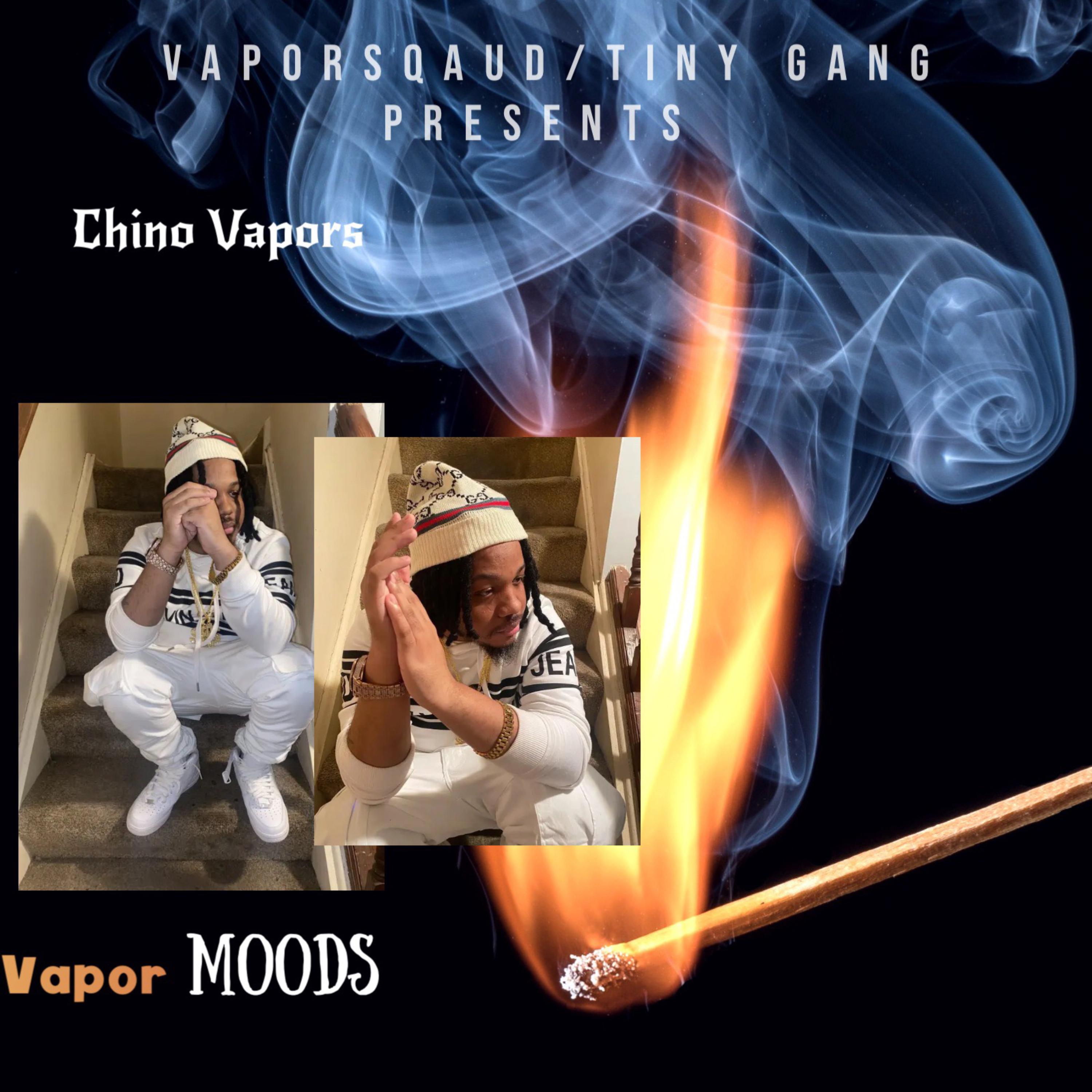 Vapor Moods by Chino Vapors cover art