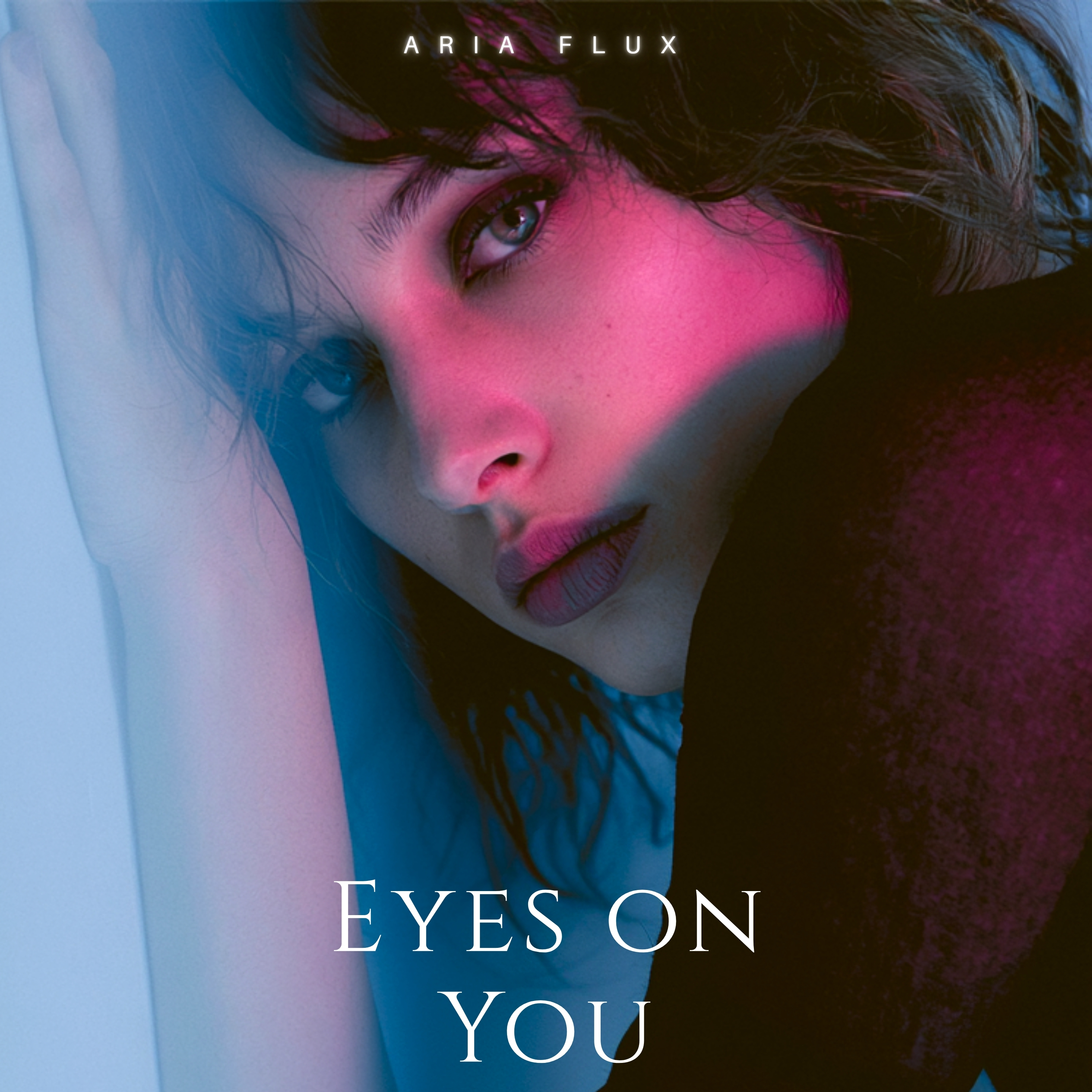 Eyes on You by Aria Flux cover art
