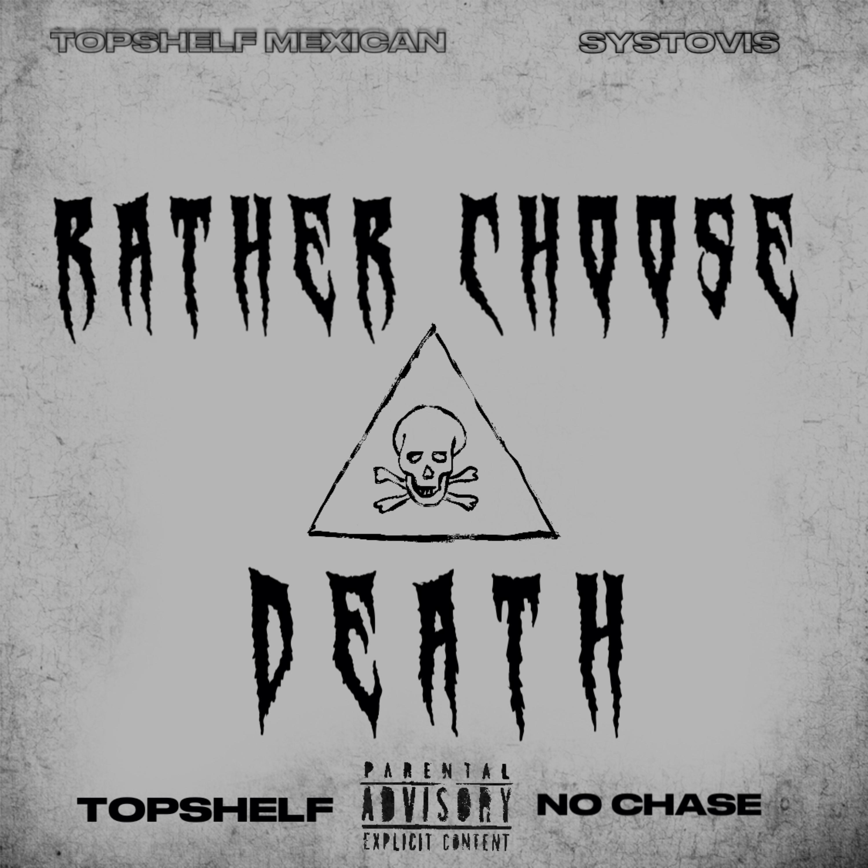 RATHER CHOOSE DEATH artwork