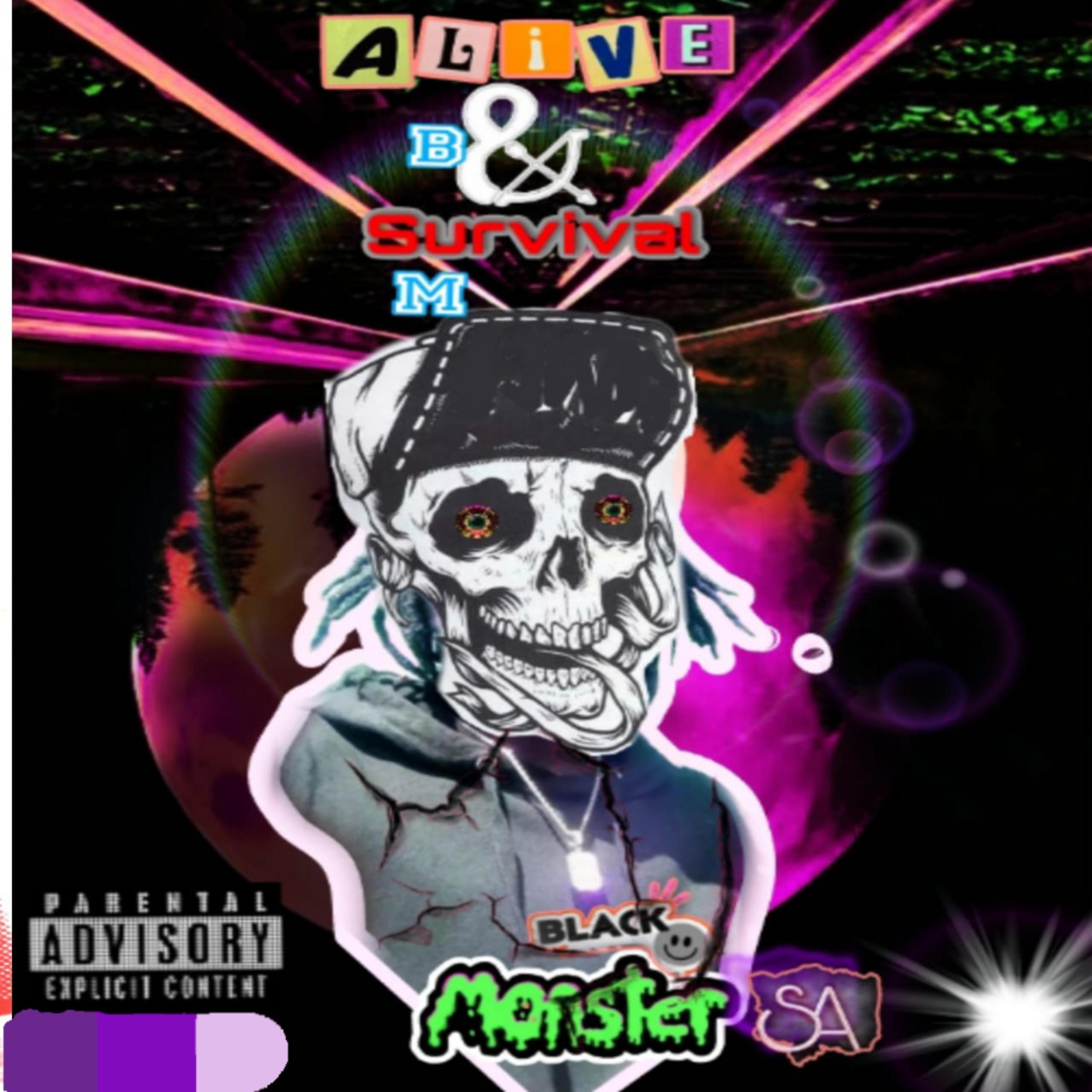 Alive & Survival by Black Monster SA cover art