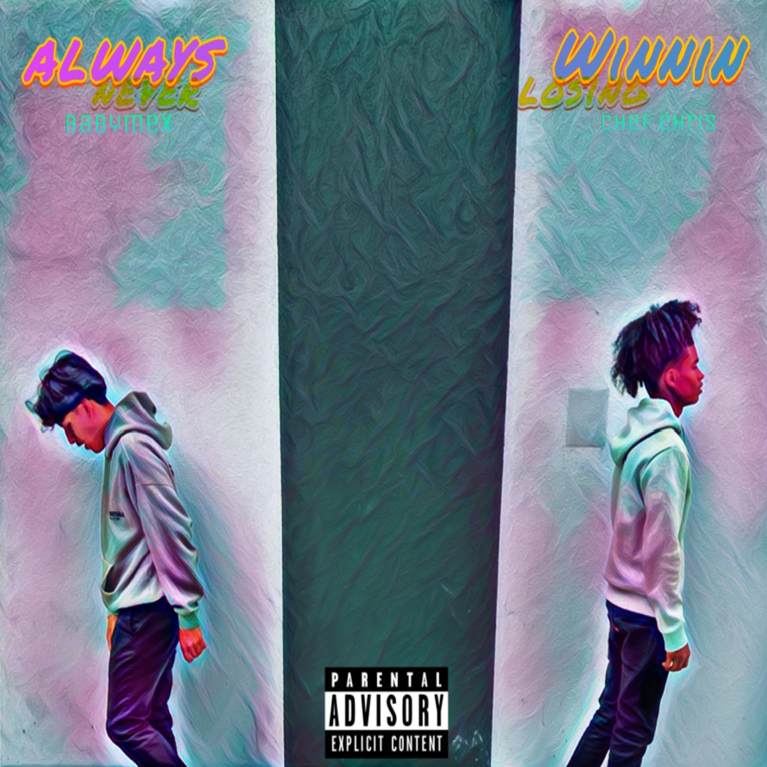 Never Losing (Always Winning) artwork