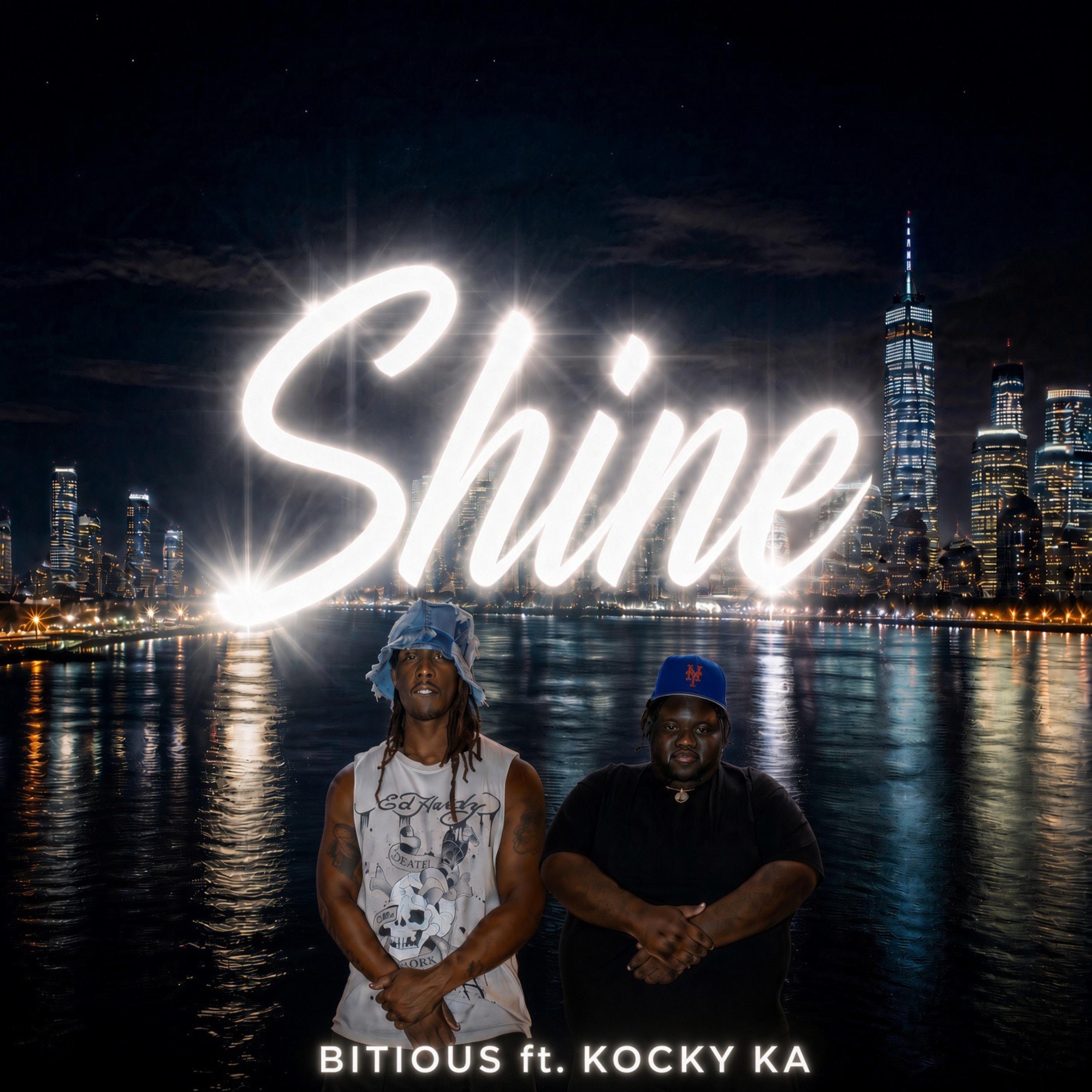 Shine by Bitious