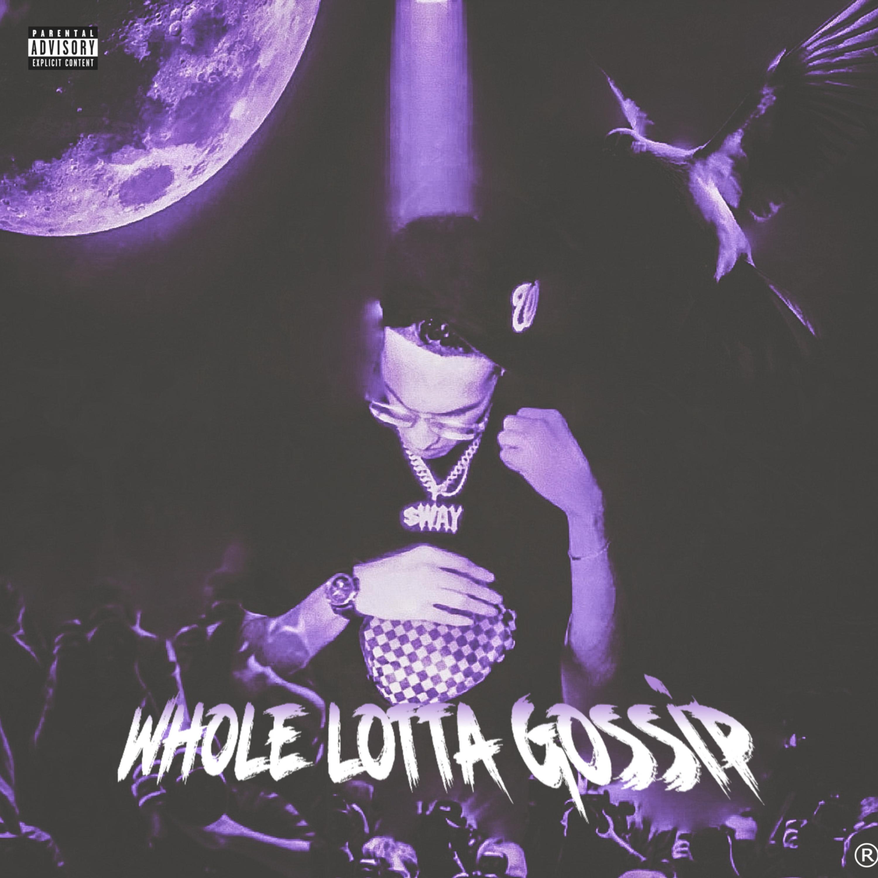 WHOLE LOTTA GOSSIP artwork