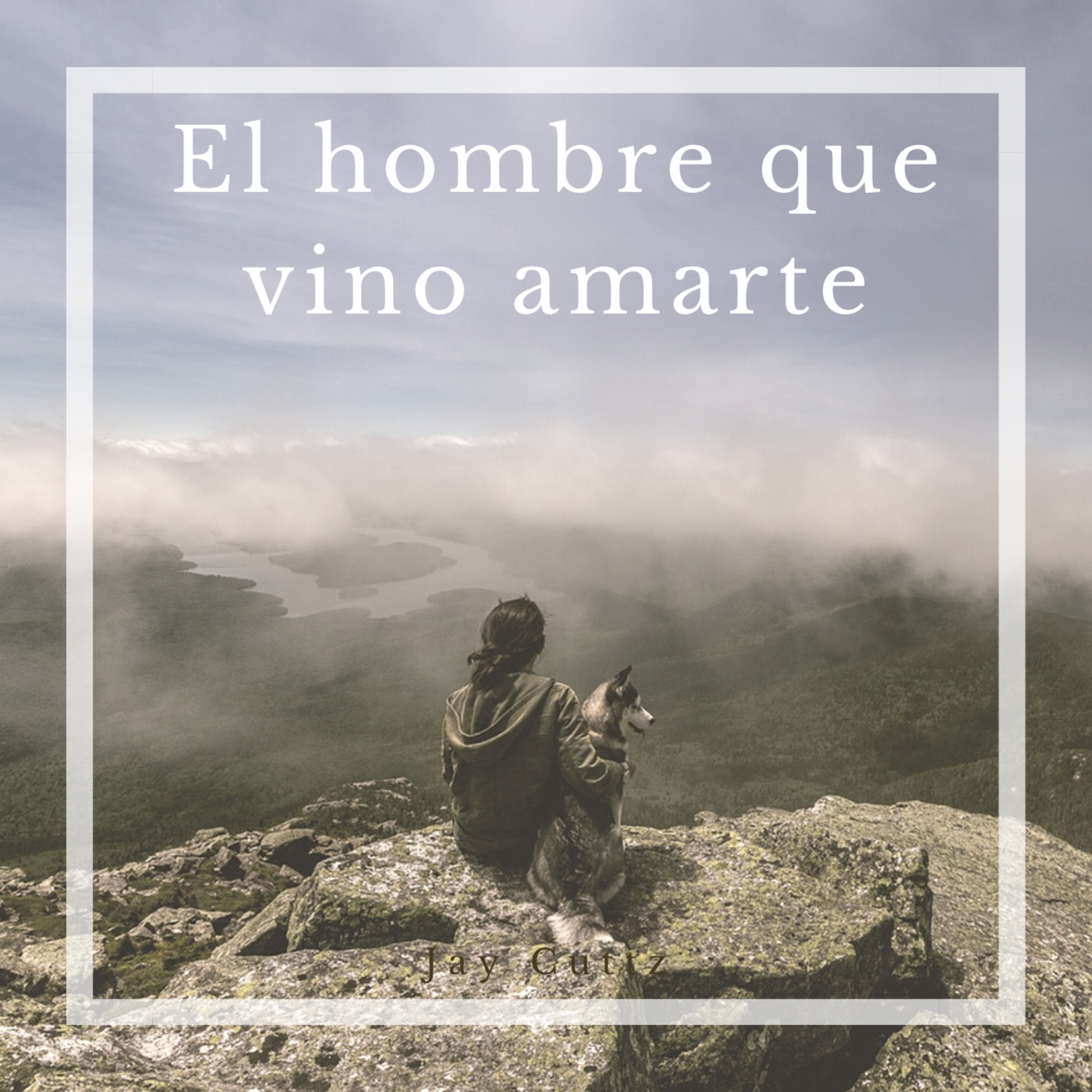 El Hombre Que Vino Amarte artwork