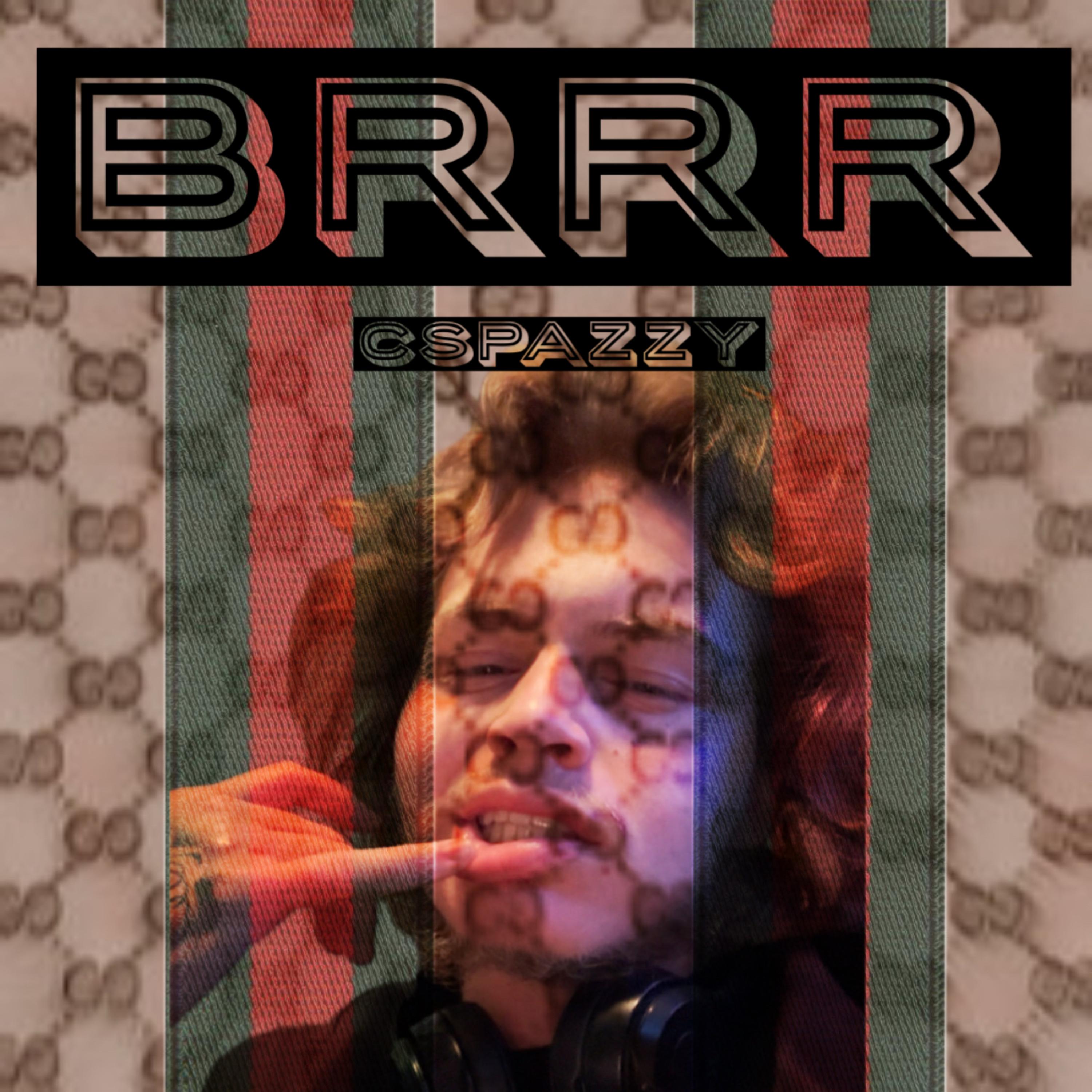 BRRR by Cspazzy cover art