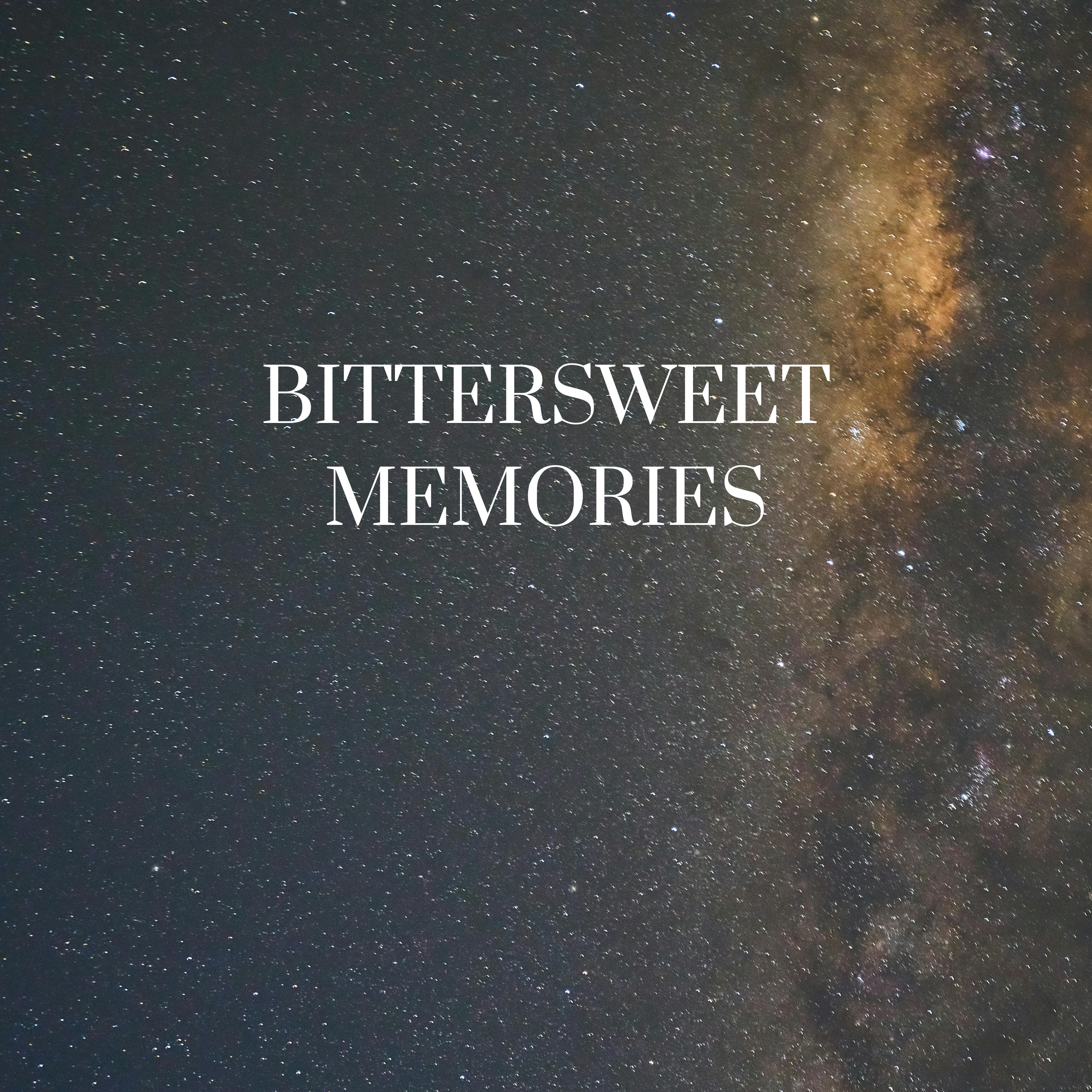 BITTERSWEET MEMORIES artwork