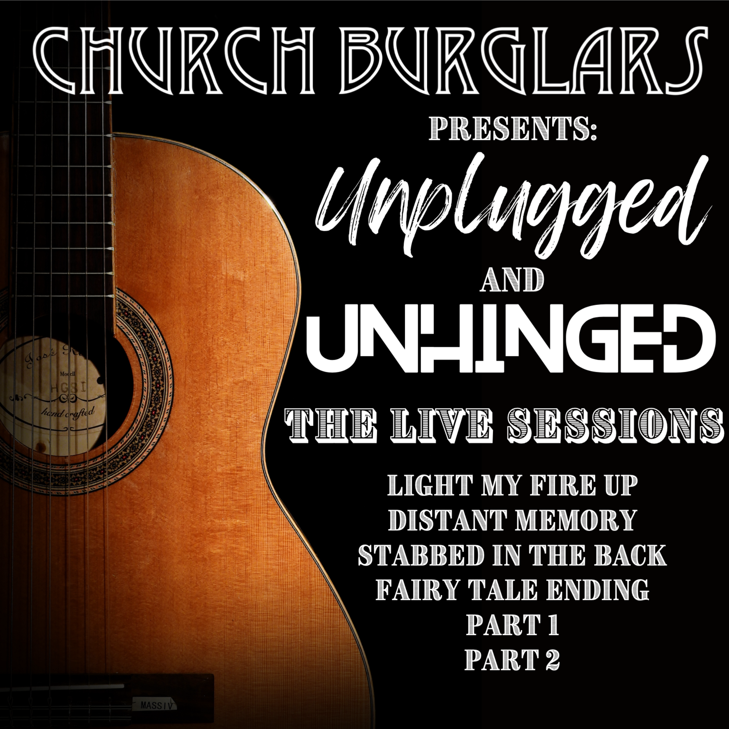 Unplugged and Unhinged by Church Burglars cover art