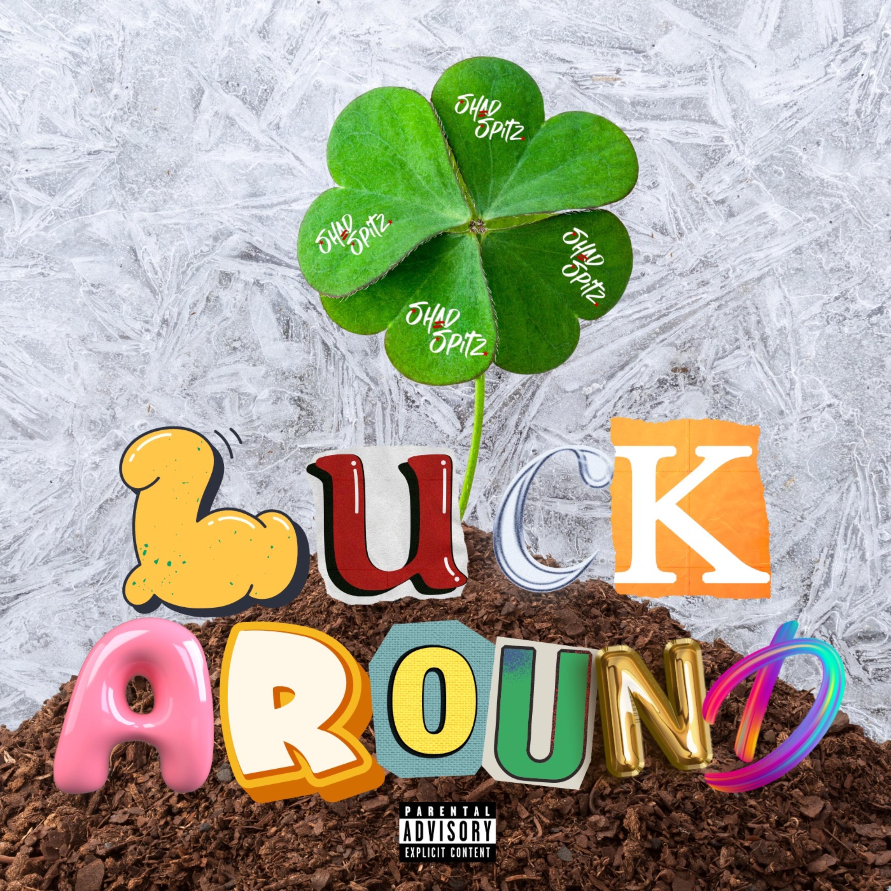 Luck Around artwork