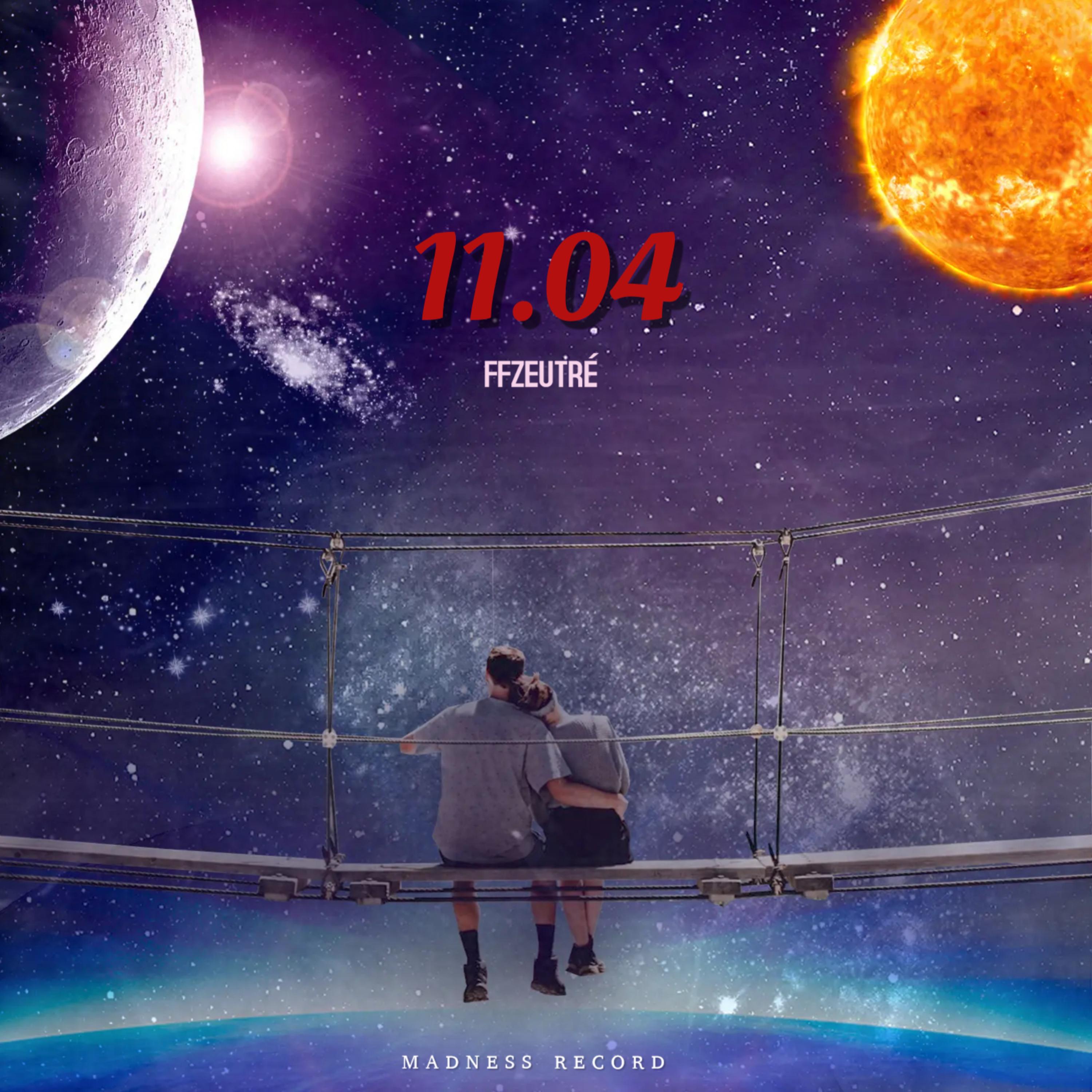 11.04 by FFZEUTRÉ cover art