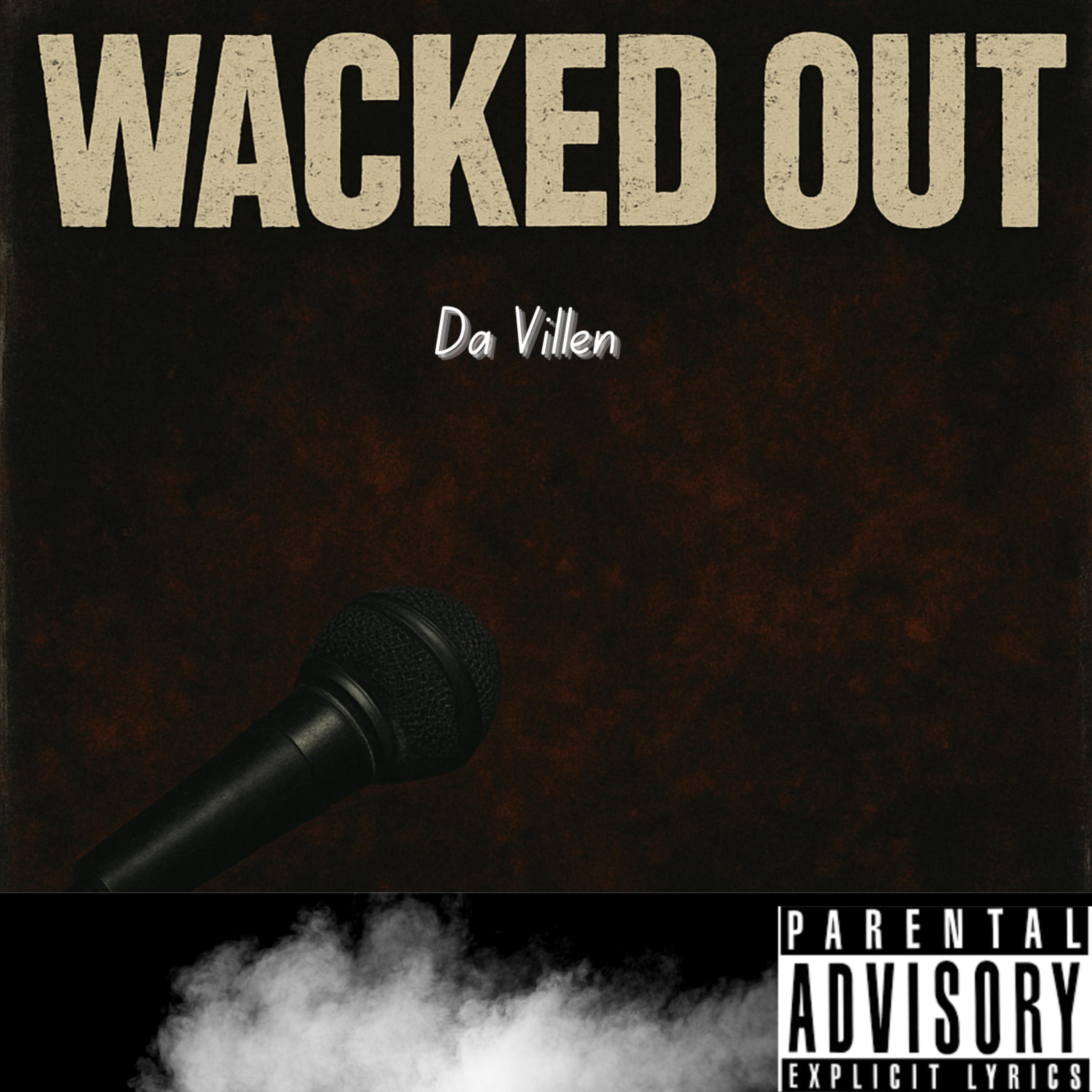 Wacked Out artwork