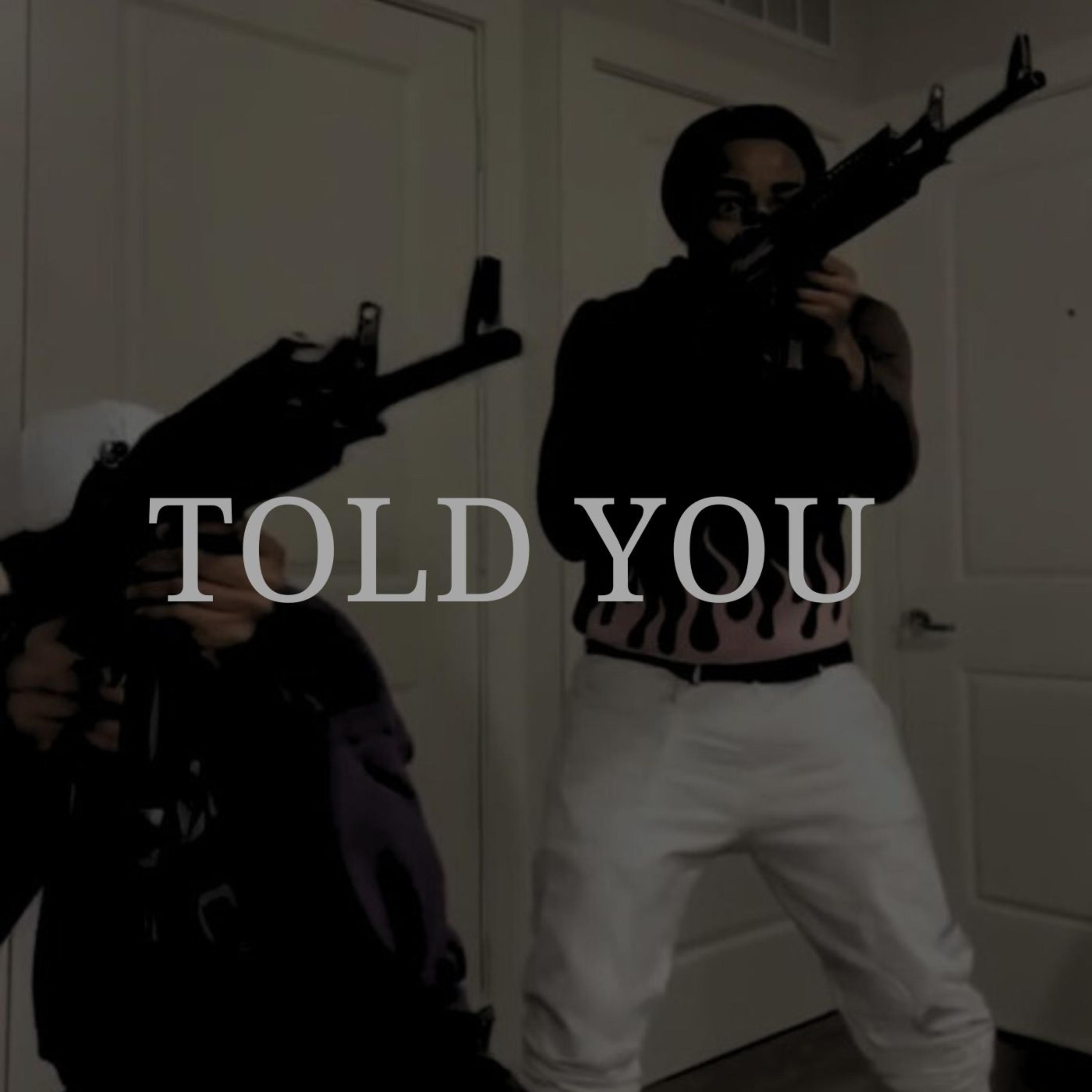 Told You artwork